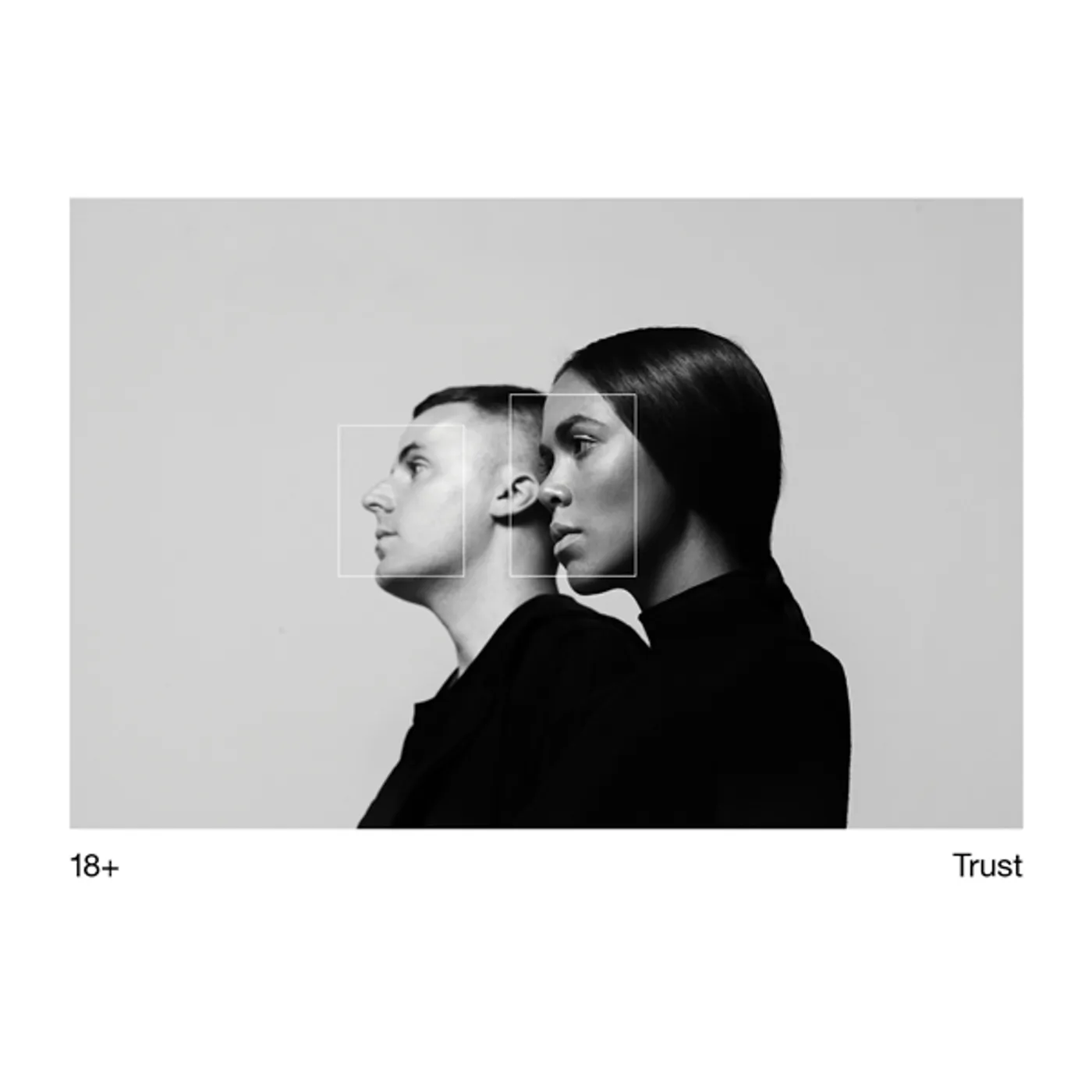 18+ Trust Vinyl Record