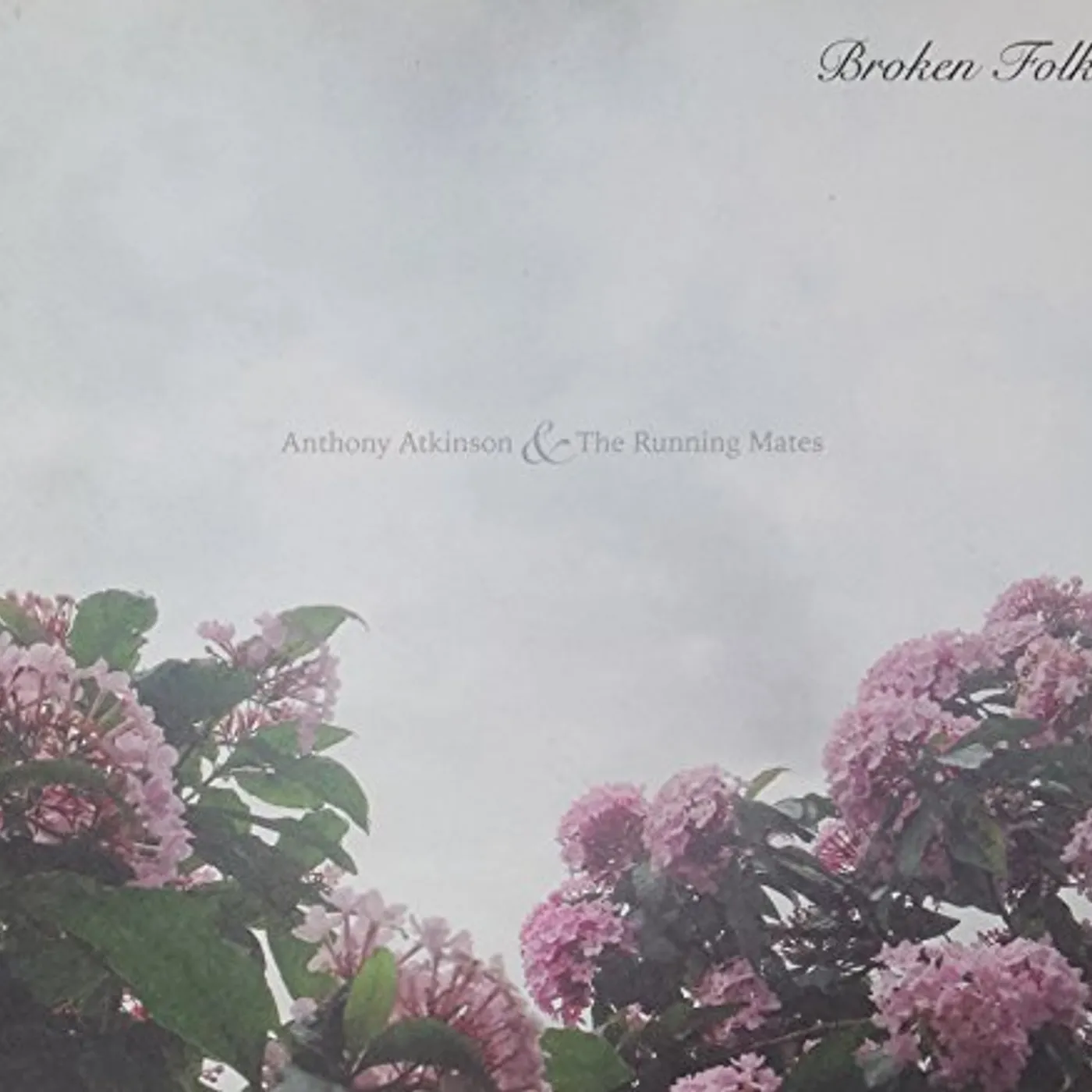 Anthony Atkinson BROKEN FOLKS CD