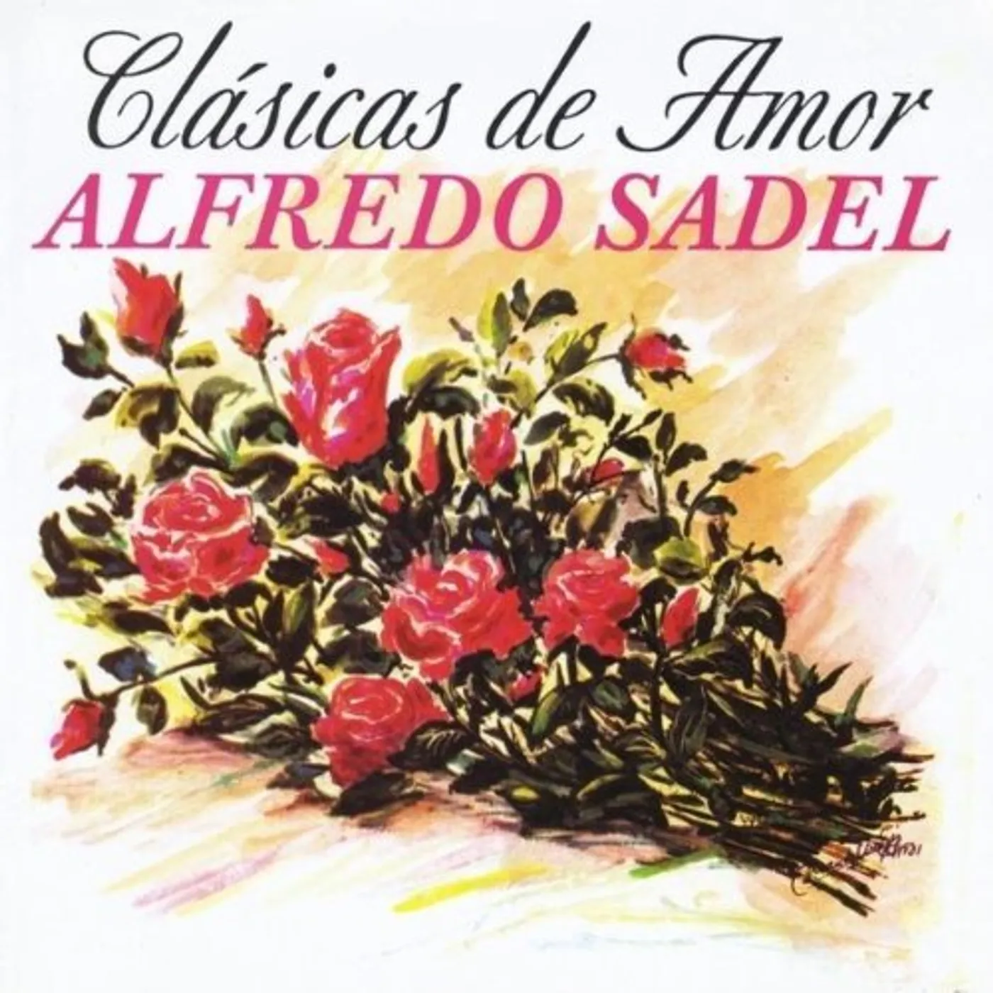 Alfredo Sadel CLASICAS DE AMOR CD