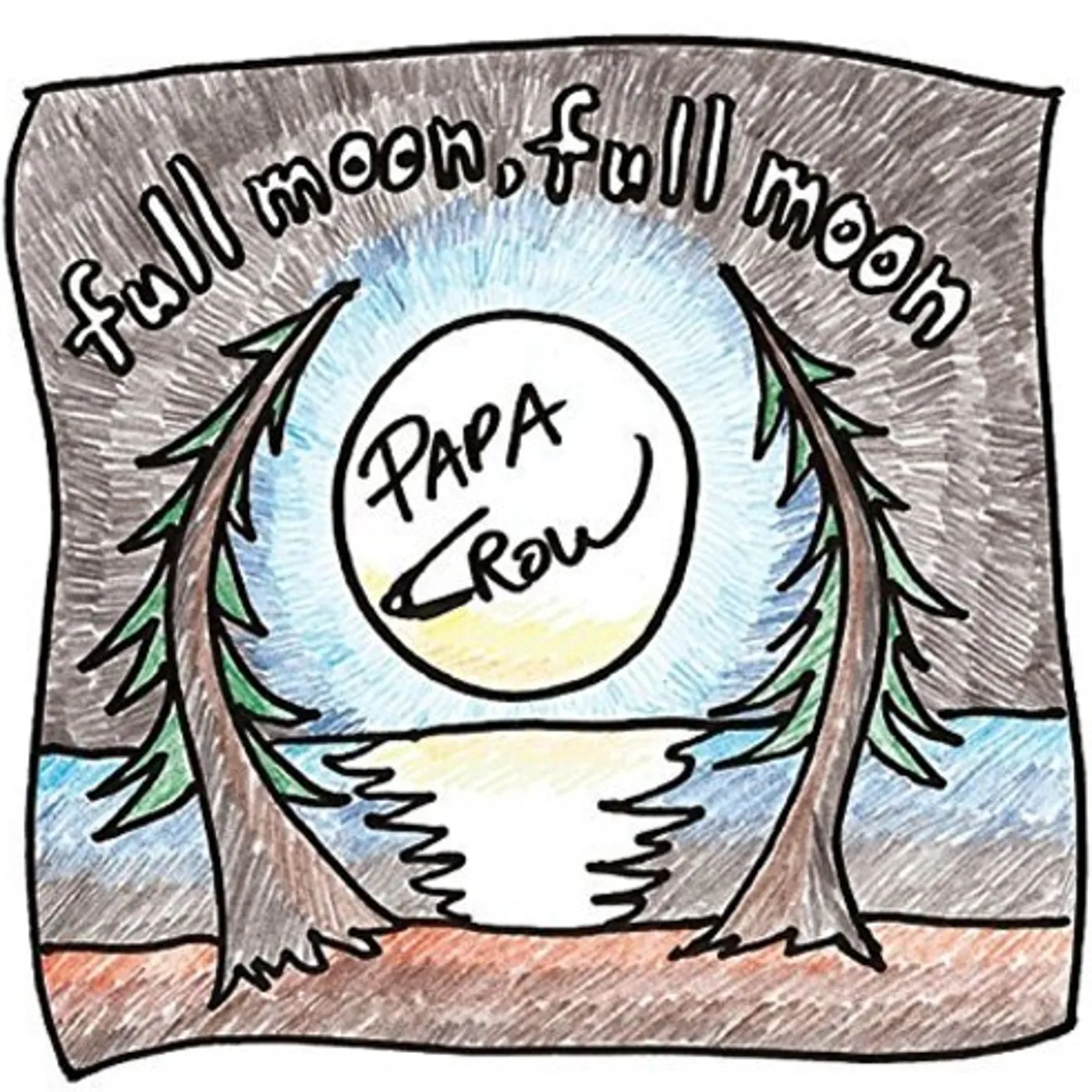 Papa Crow FULL MOON FULL MOON CD