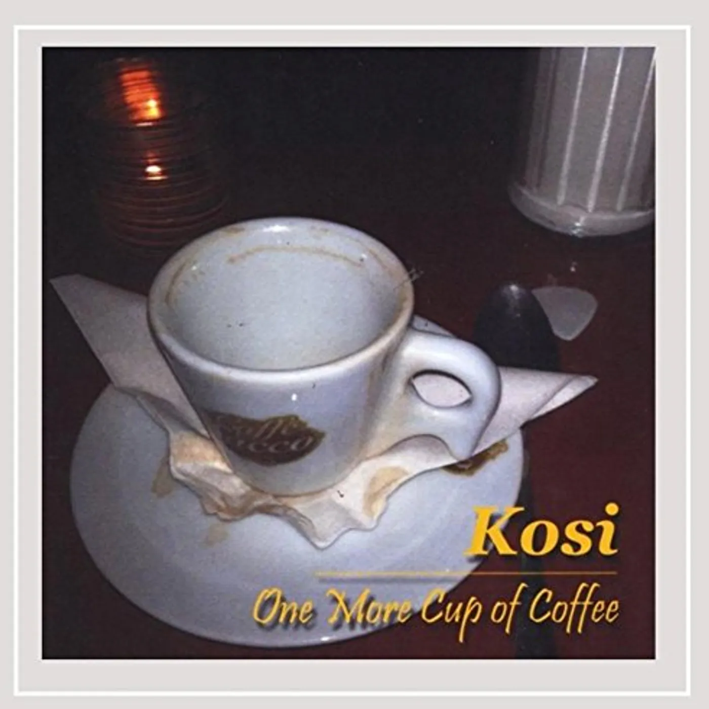Kosi ONE MORE CUP OF COFFEE CD