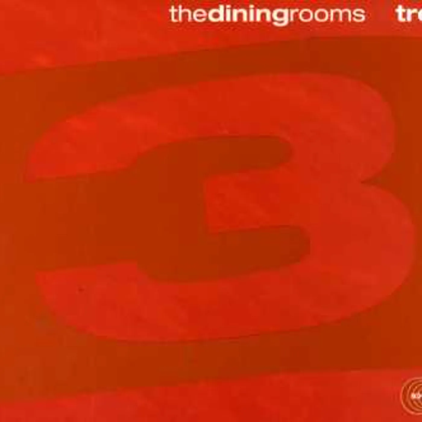 The Dining Rooms TRE CD