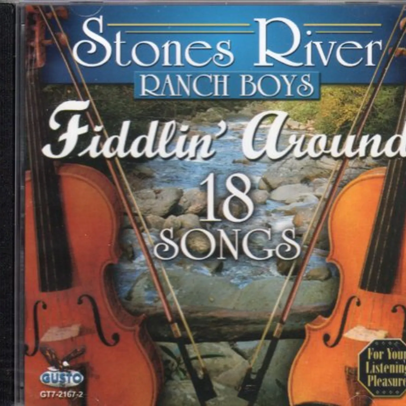 Stones River Ranch Boys FIDDLIN AROUND-18 SONGS CD