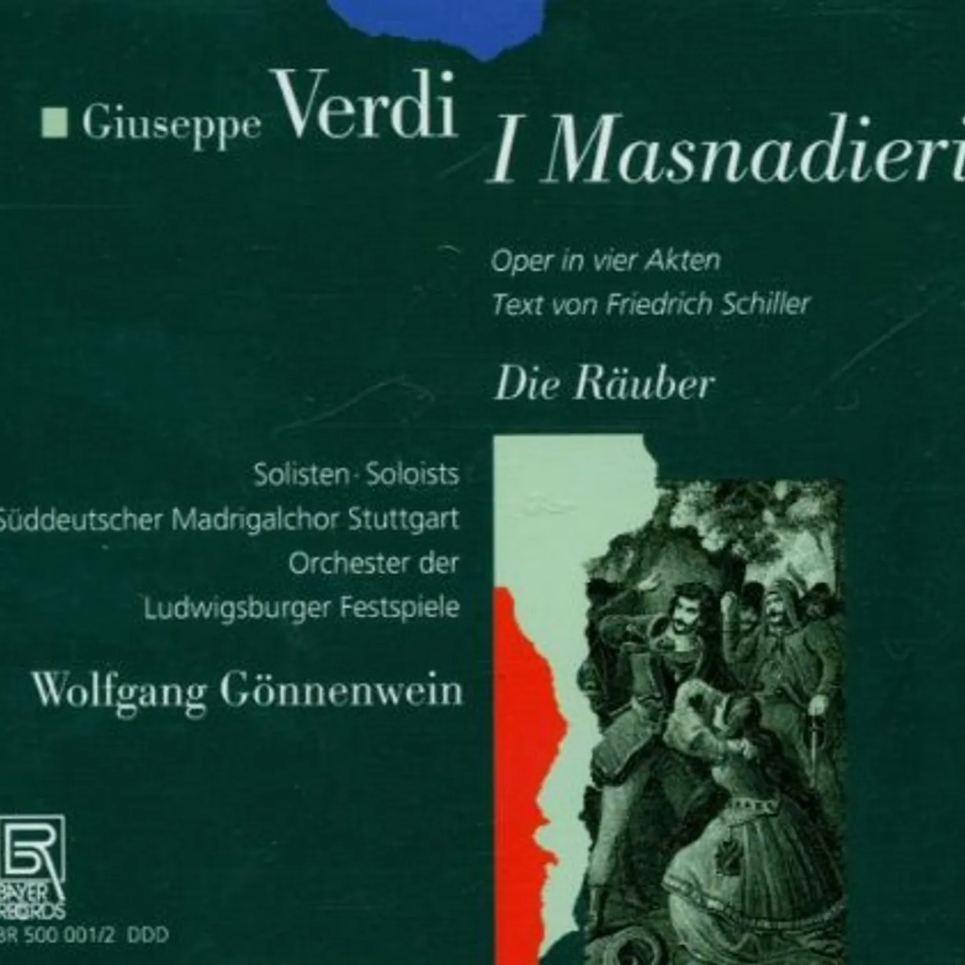 Verdi I MASNADIERI / DIE RAUBER (OPERA) CD