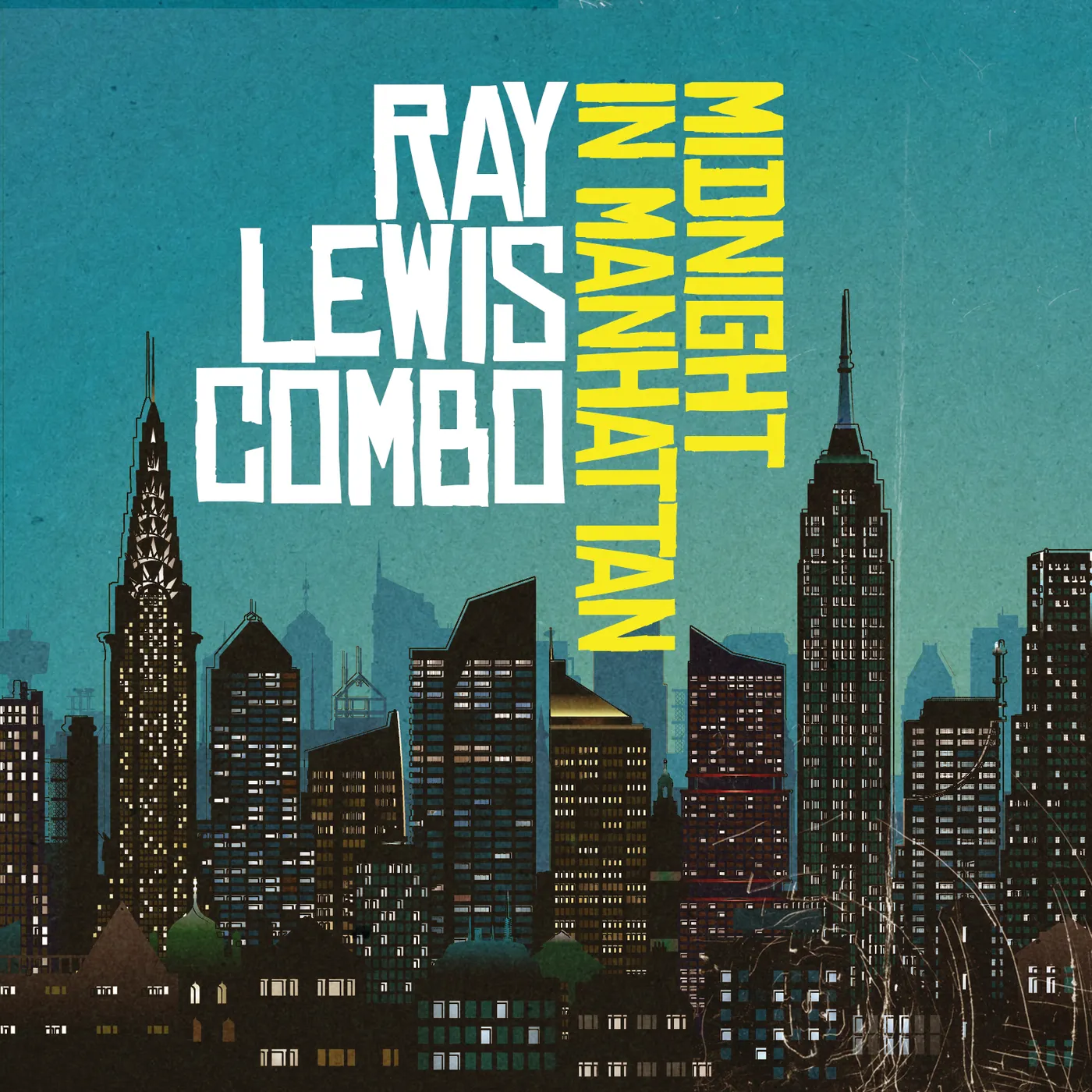 Ray Lewis MIDNIGHT IN MANHATTAN CD