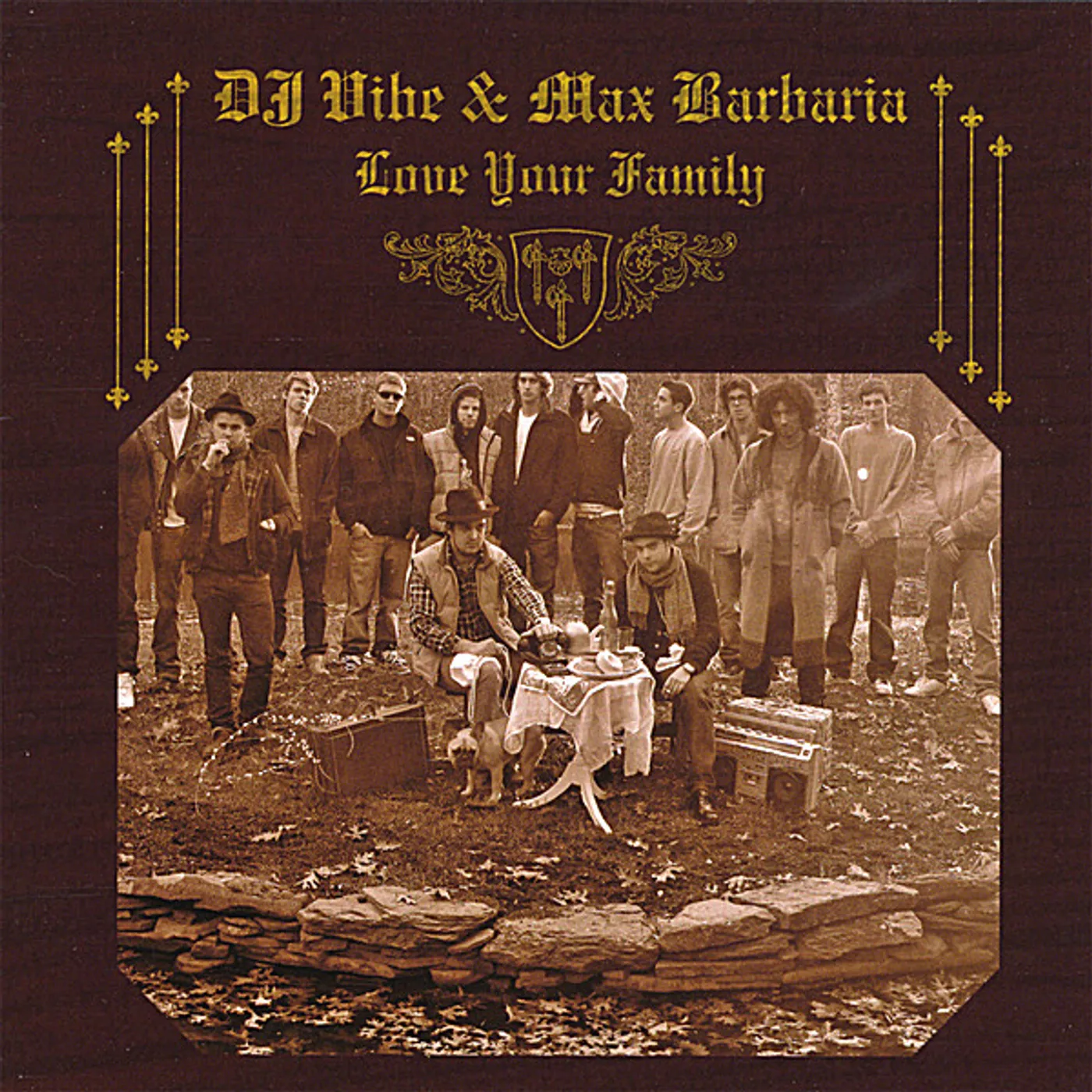 DJ Vibe & Max Barbaria LOVE YOUR FAMILY CD