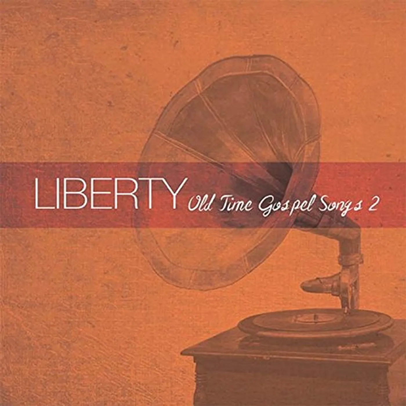 Liberty Quartet OLD TIME GOSPEL SONGS 2 CD