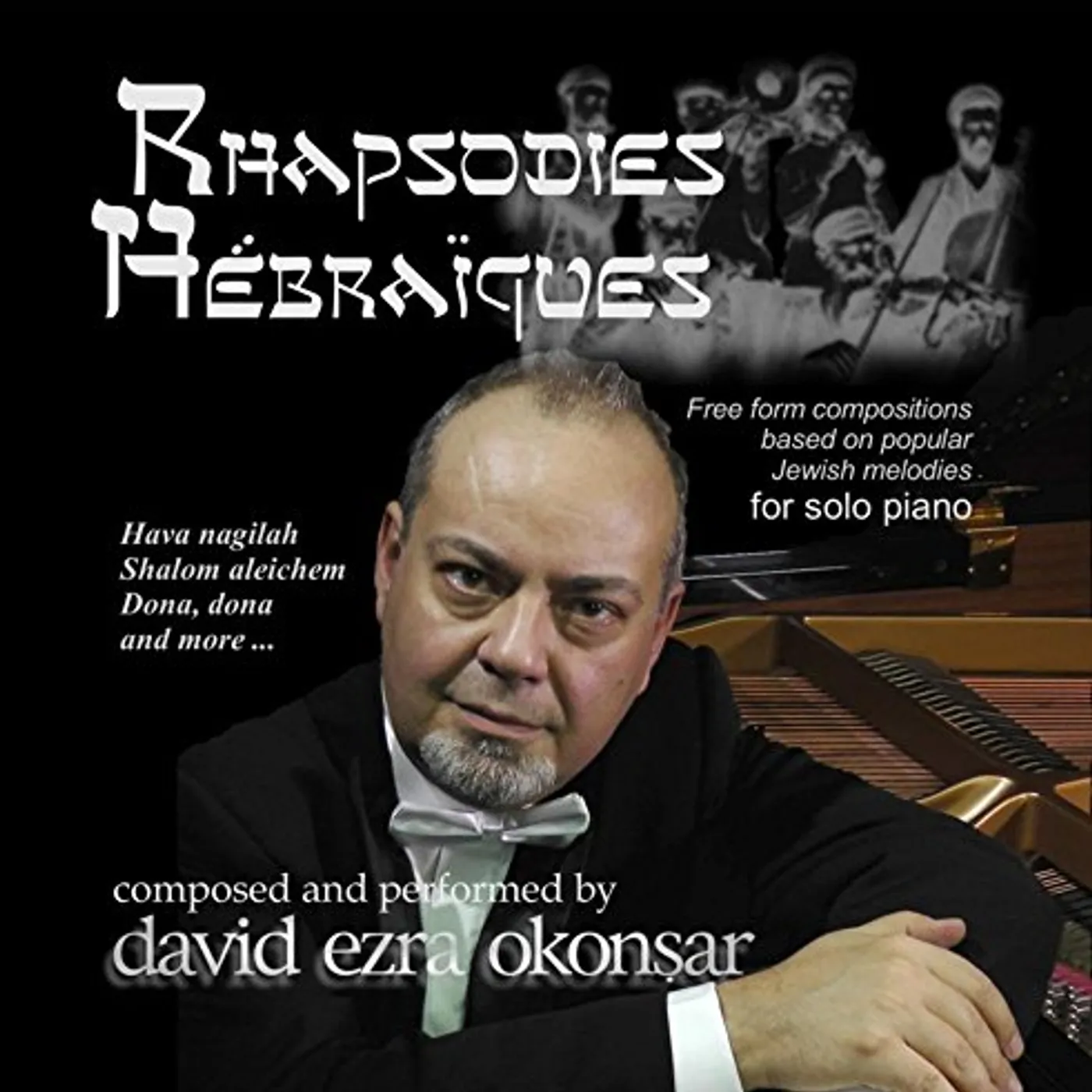 David Ezra Okonsar RHAPSODIES HEBRAIQUES CD