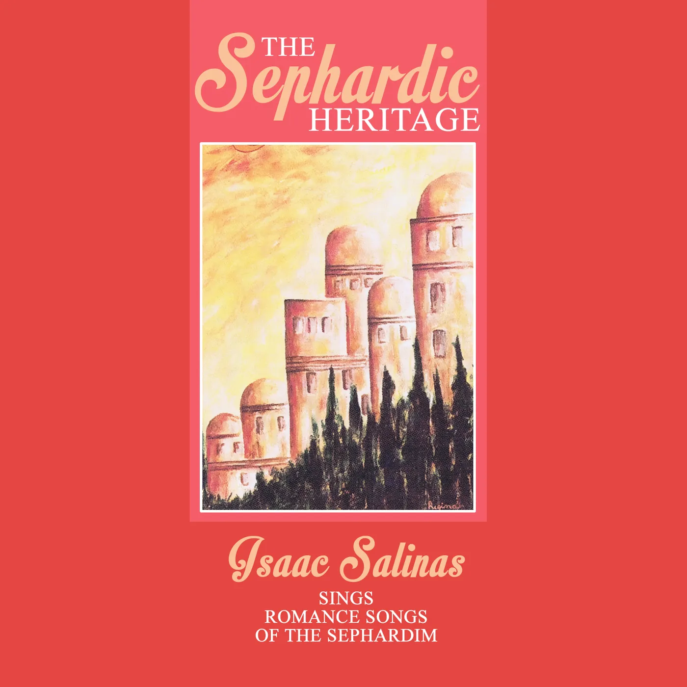 Isaac Salinas SEPHARDIC HERITAGE CD