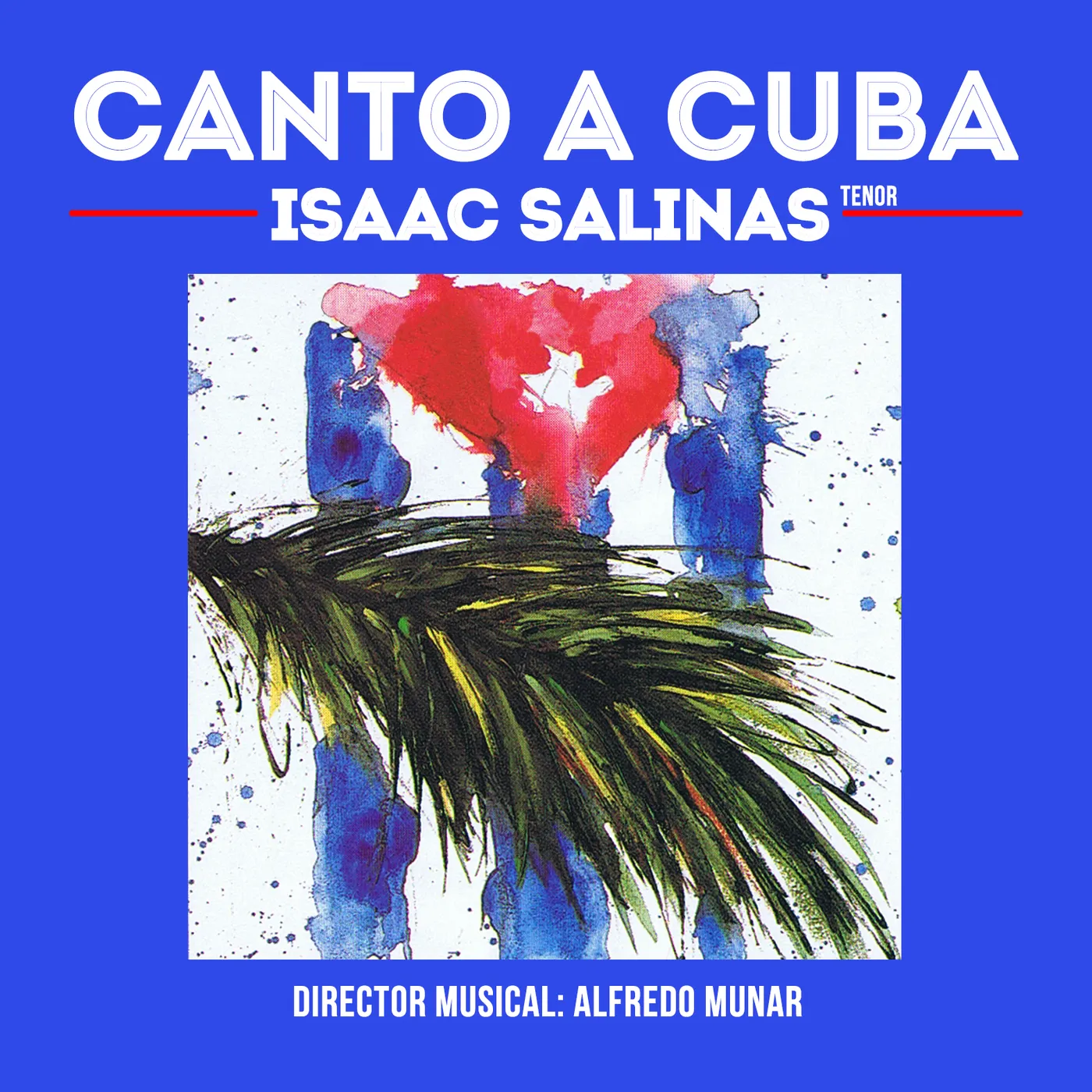 Isaac Salinas CANTO A CUBA CD
