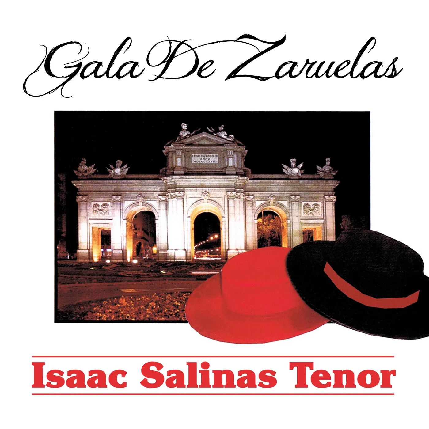 Isaac Salinas GALA DE ZARZUELAS CD