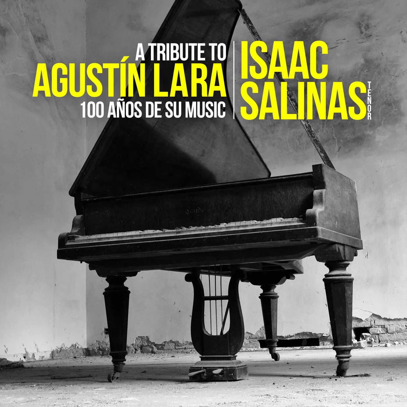 Isaac Salinas TRIBUTE TO AGUSTIN LARA: 100 ANOS DE SU MUSICA CD