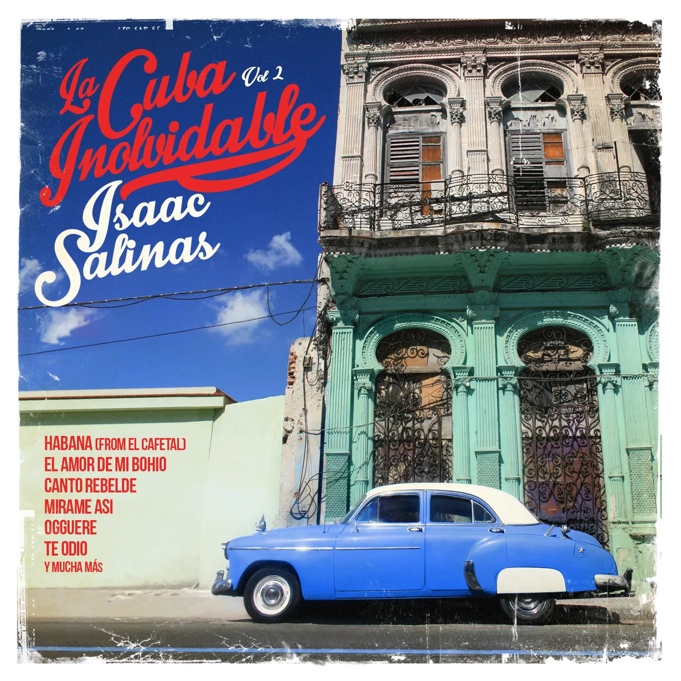 Isaac Salinas CUBA INOLVIDABLE 2 CD
