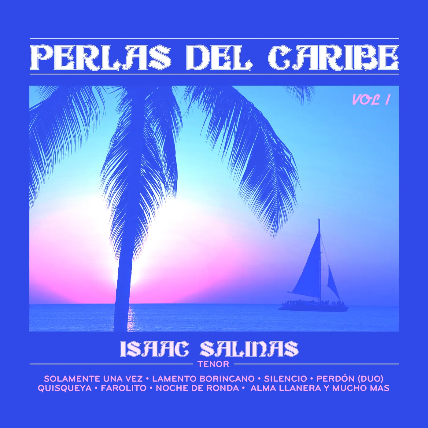 Isaac Salinas PERLAS DEL CARIBE 1 CD