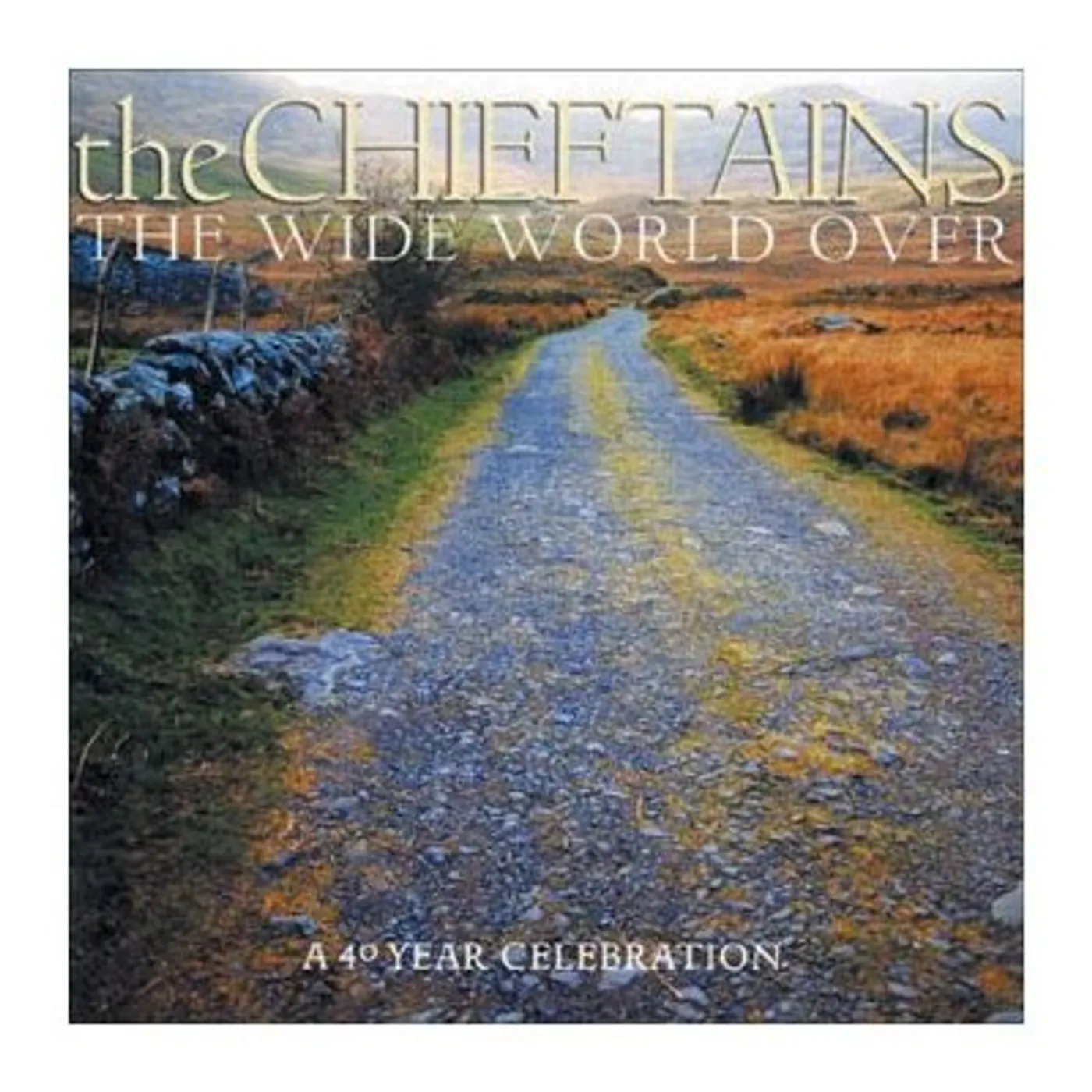The Chieftains WIDE WORLD OVER-40 YEAR CELEBRATION CD