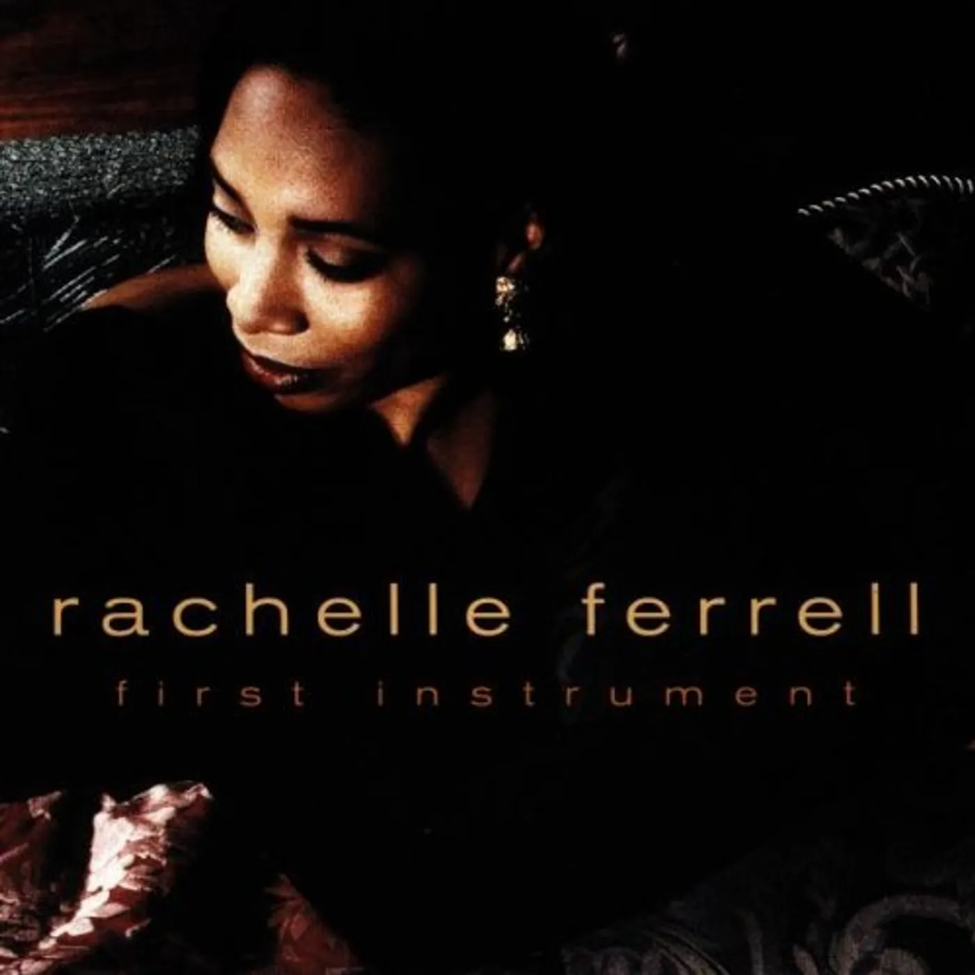 Rachelle Ferrell FIRST INSTRUMENT CD