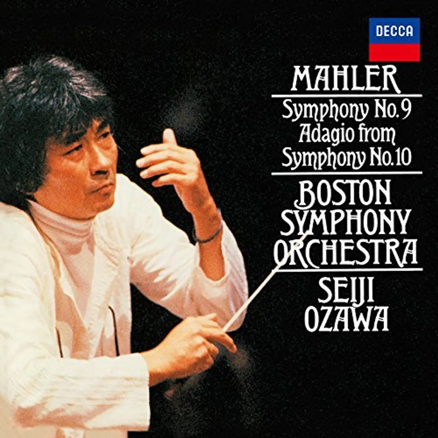 Seiji Ozawa MAHLER: SYMPHONIES NO. 9 NO. 10 CD