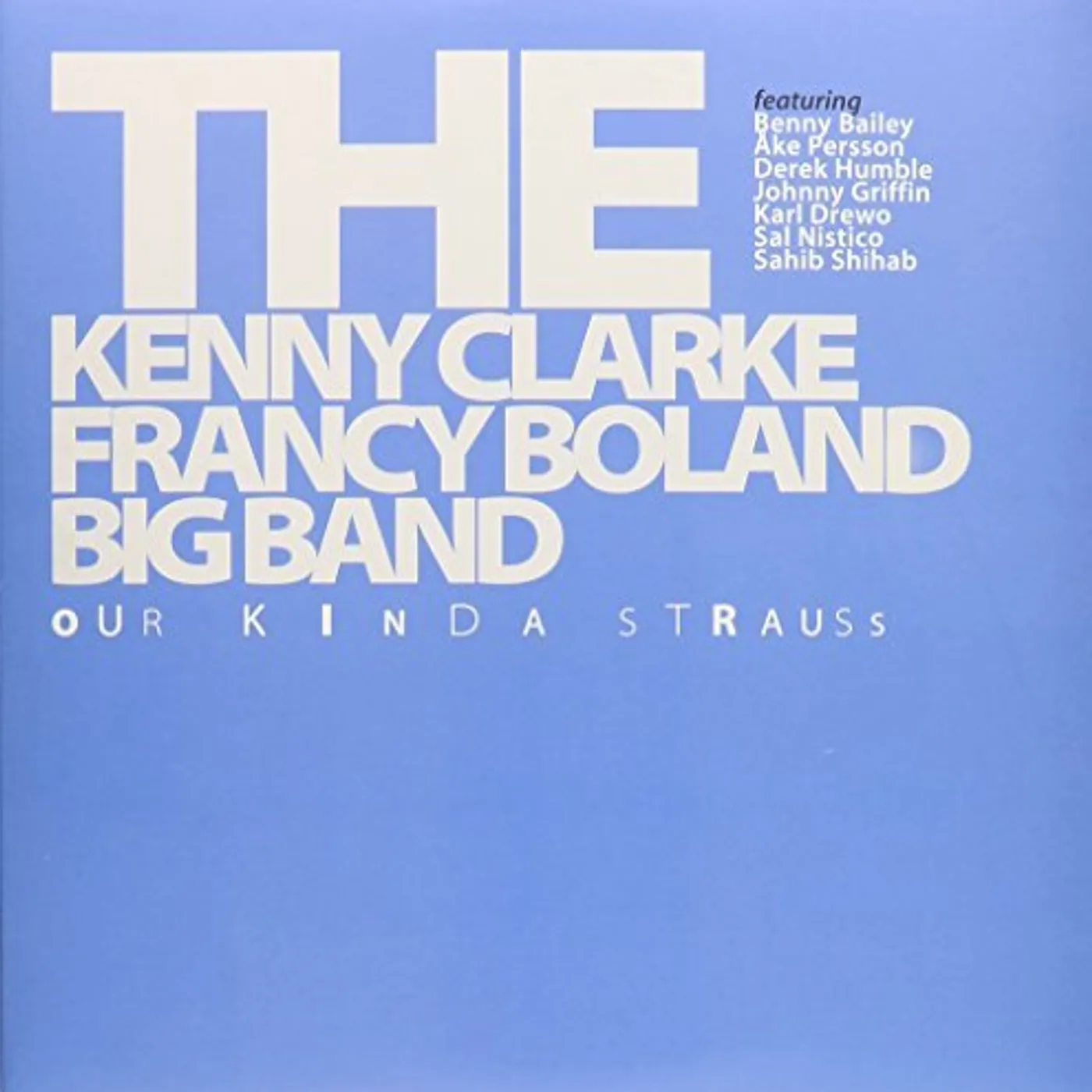 Kenny Clarke & Francy Boland Our Kinda Strauss Vinyl Record