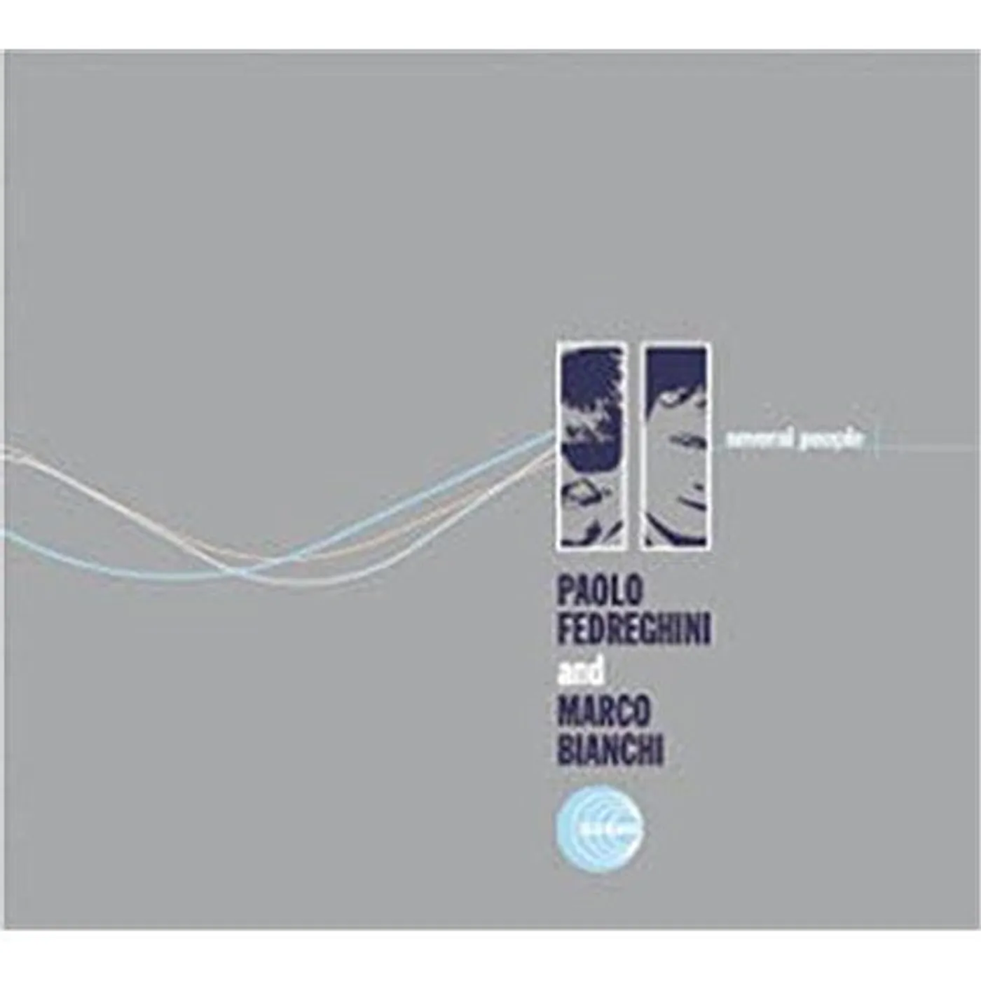 Paolo Fedreghini Marco Bianchi Several People Vinyl Record