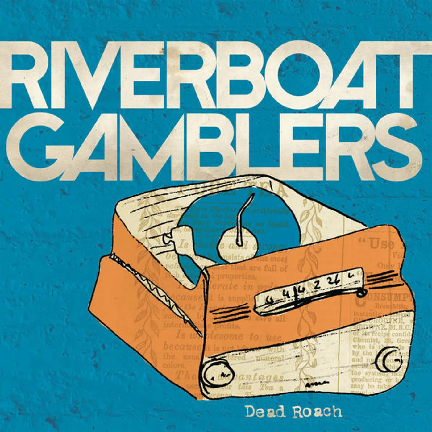 Riverboat Gamblers Dead Roach Vinyl Record