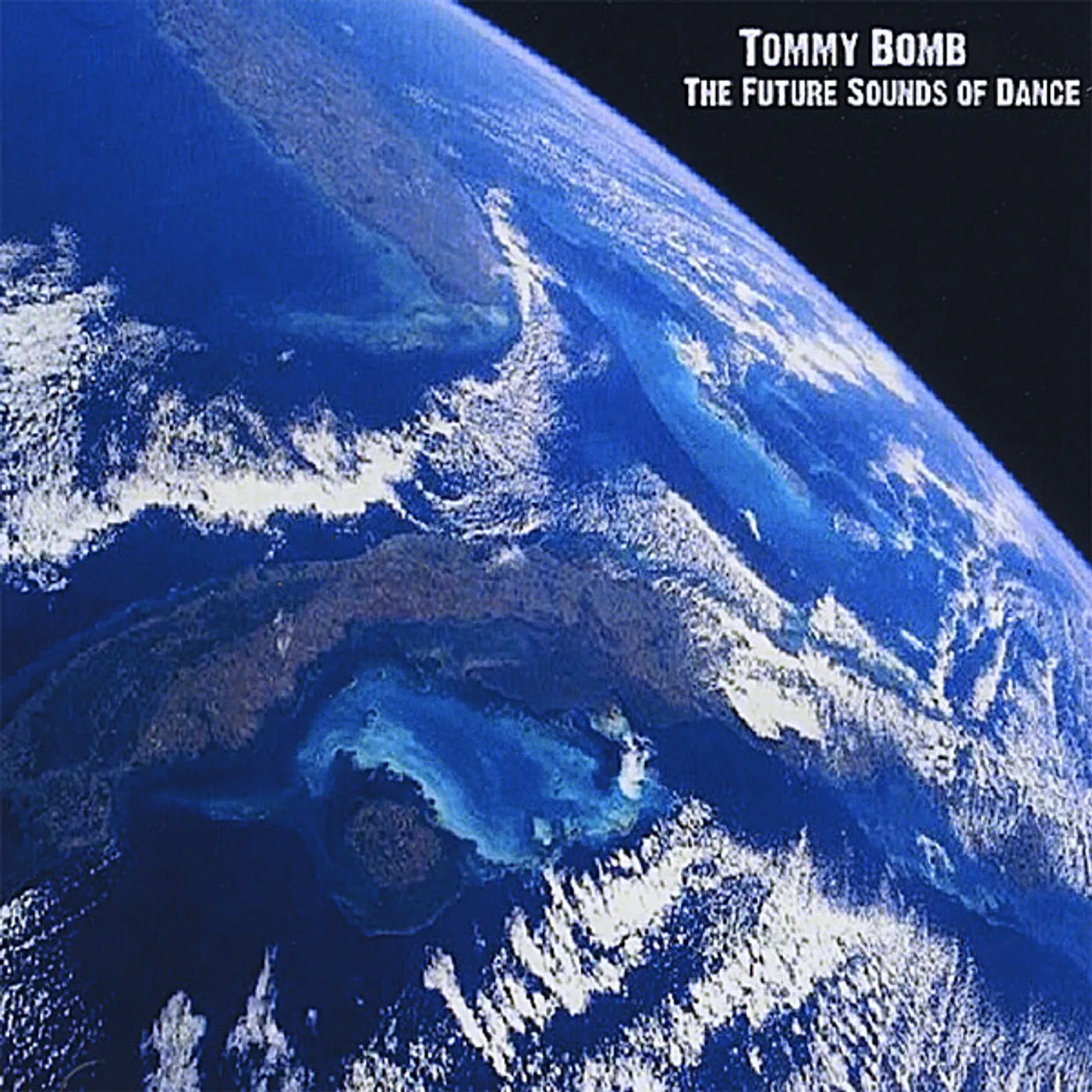 DJ Tommy Bomb FUTURE SOUNDS OF DANCE CD