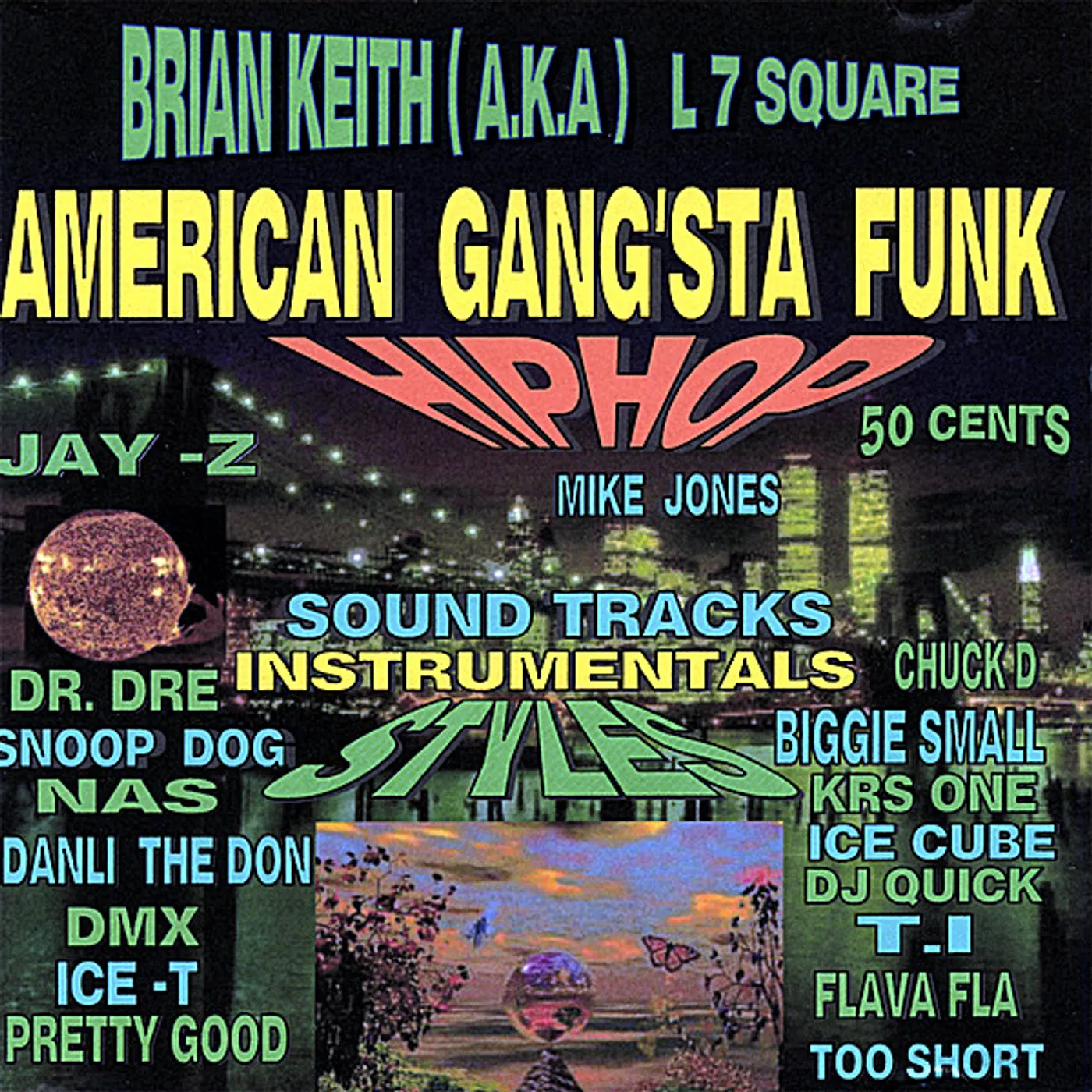 Brian Keith AMERICAN GANG'STA FUNK CD