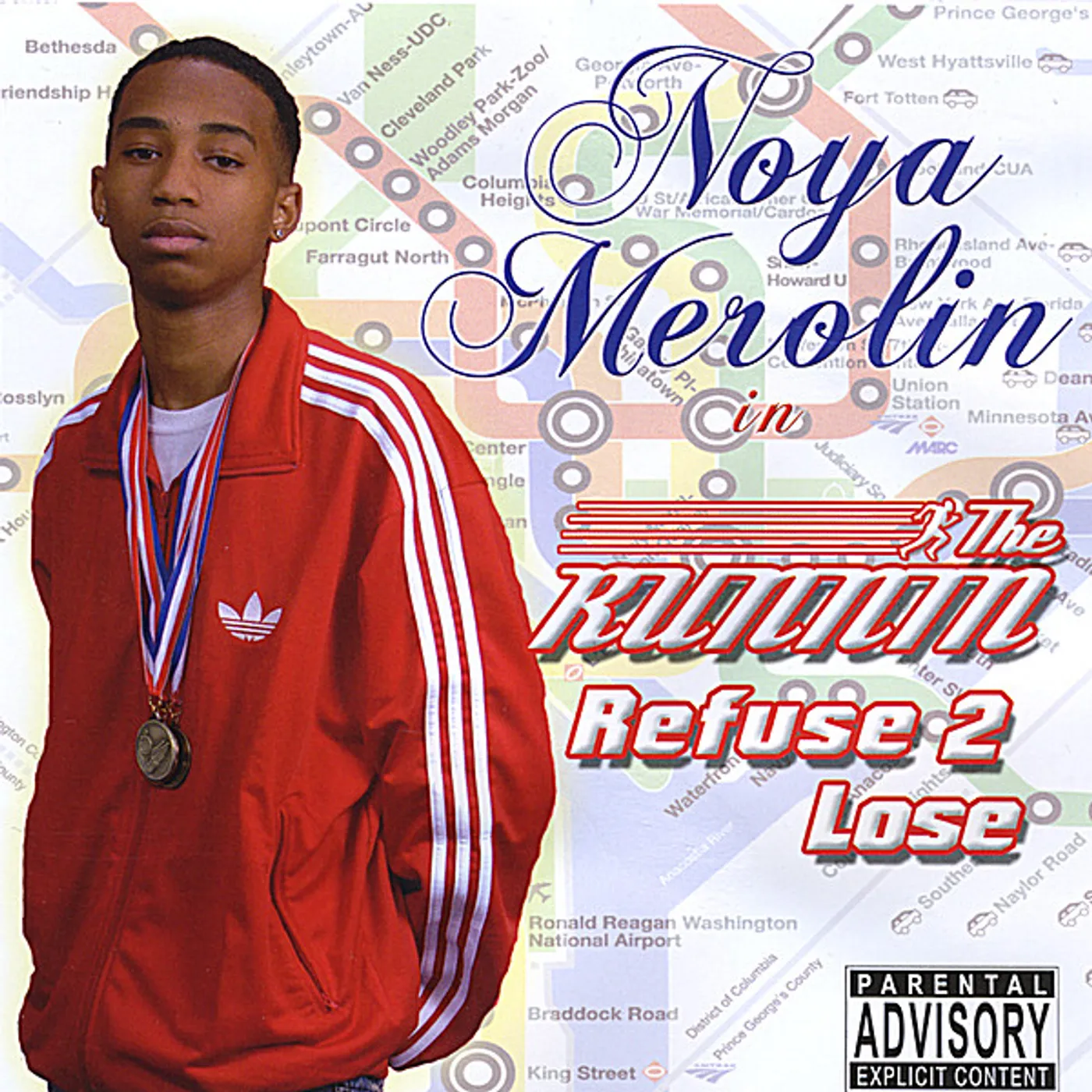 Noya Merolin RUNNIN: REFUSE 2 LOSE CD