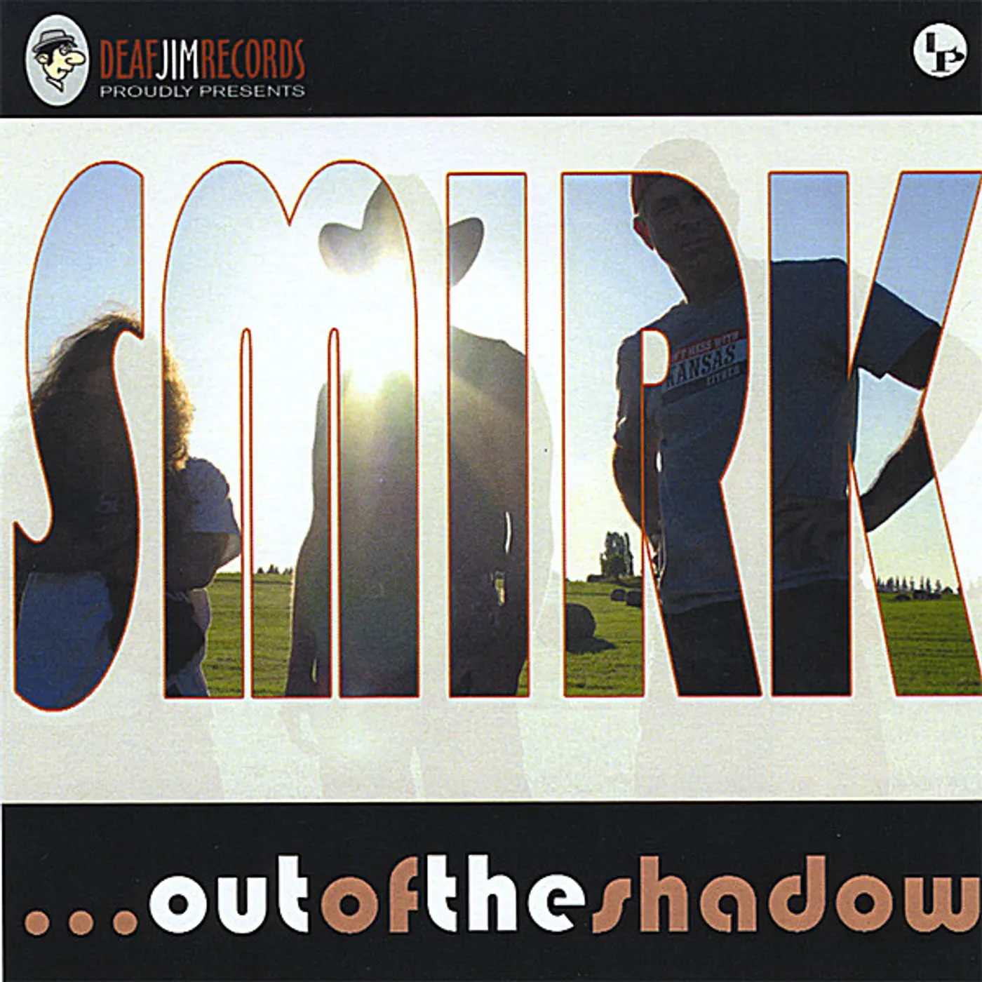 Smirk OUT OF THE SHADOW CD