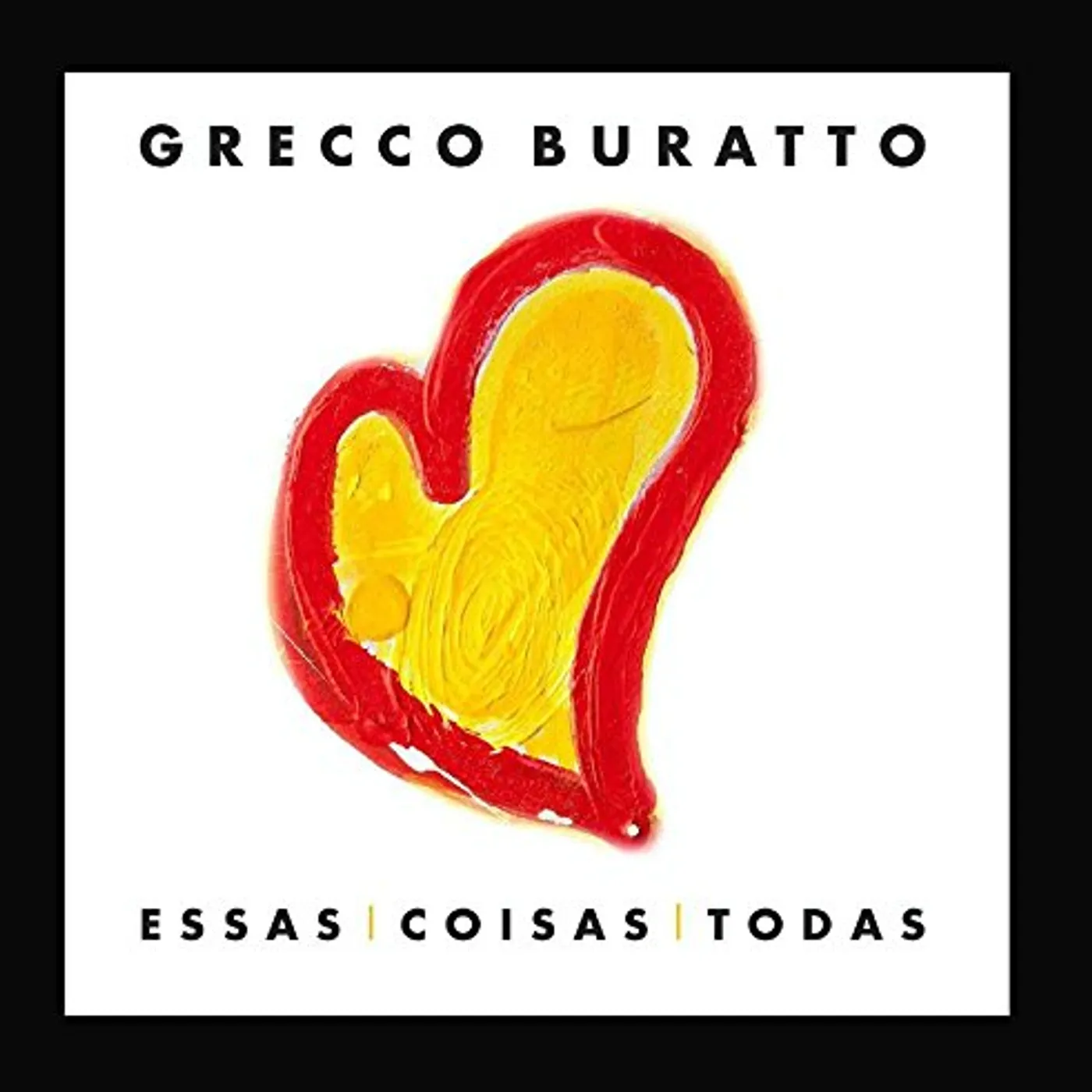 Grecco Buratto ESSAS COISAS TODAS CD
