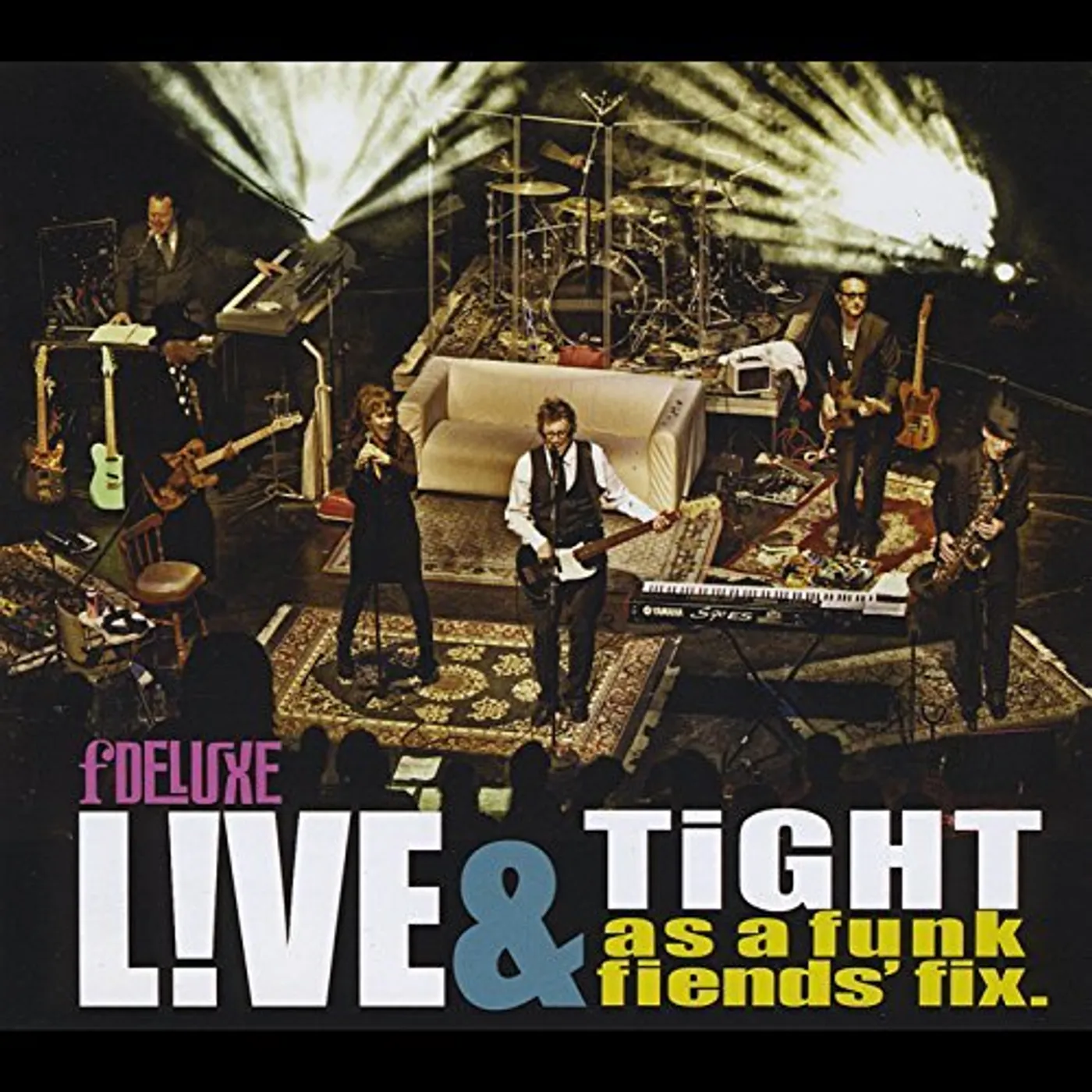 fDeluxe LIVE & TIGHT AS A FUNK FIENDS FIX CD