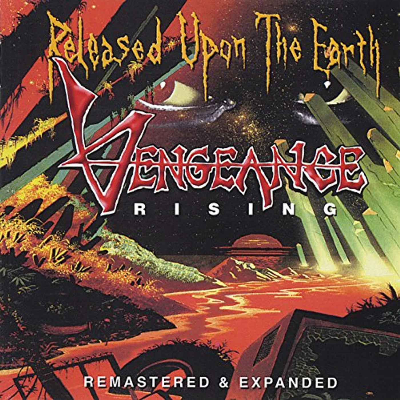Vengeance Rising RELEASED UPON THE EARTH CD