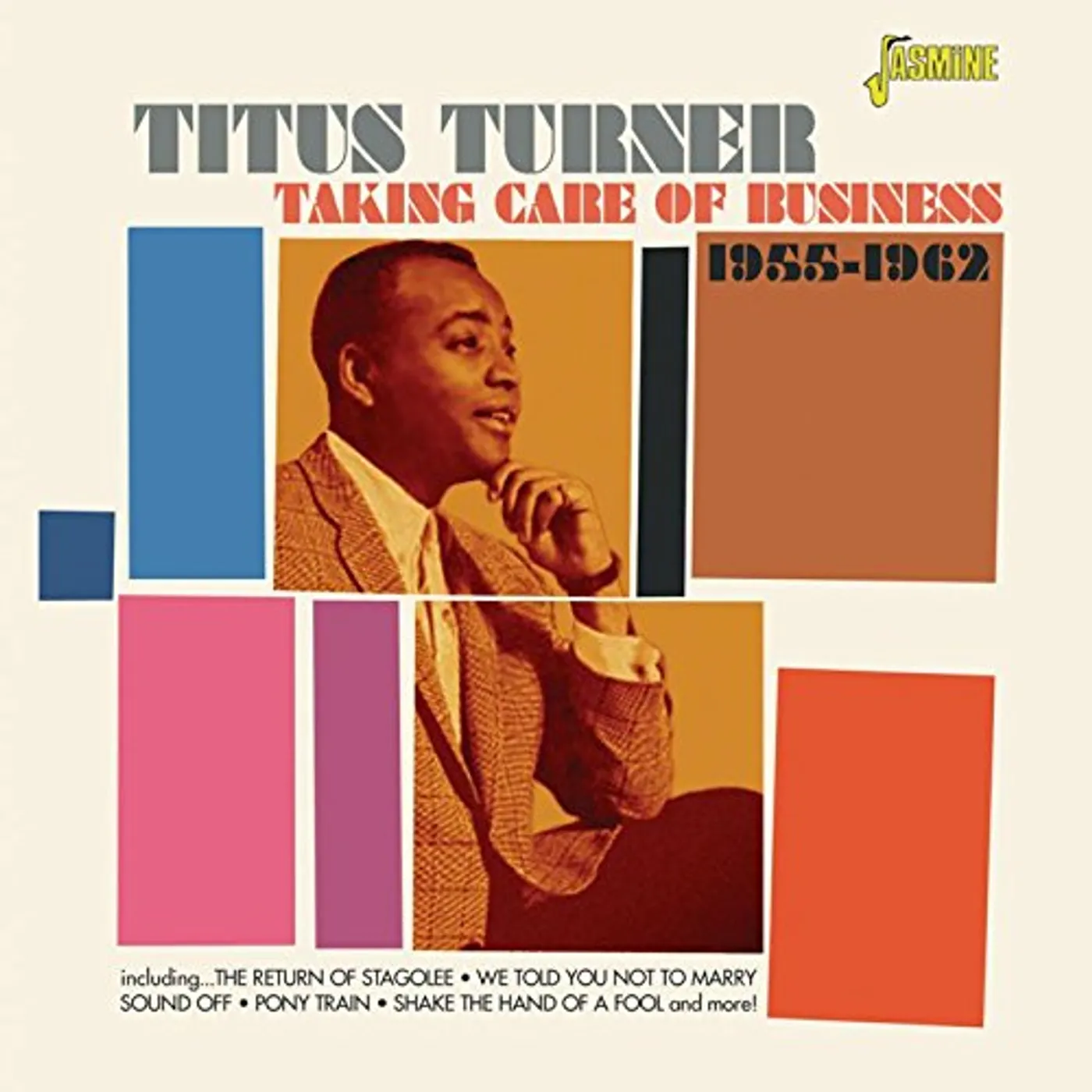 Titus Turner TAKING CARE OF BUSINESS 1955-62 CD