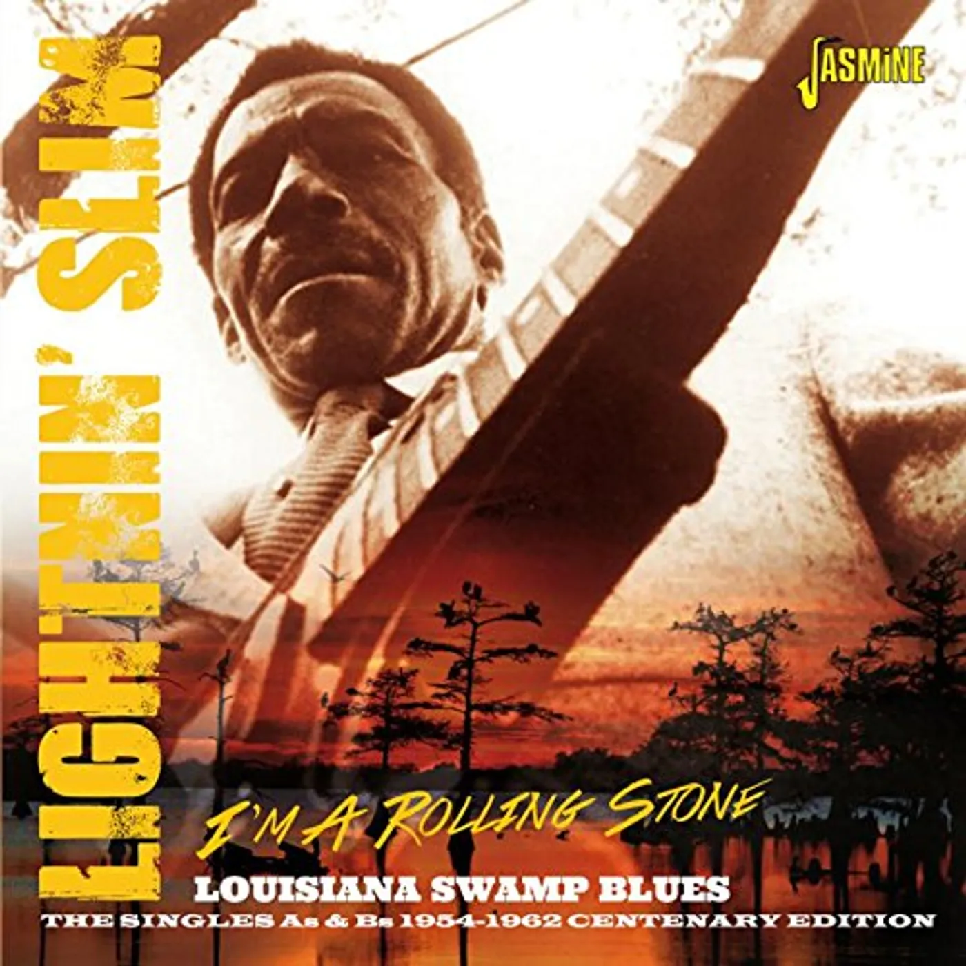 Lightnin' Slim I'M A ROLLING STONE-LOUISIANA SWAMP BLUES: SINGLES CD
