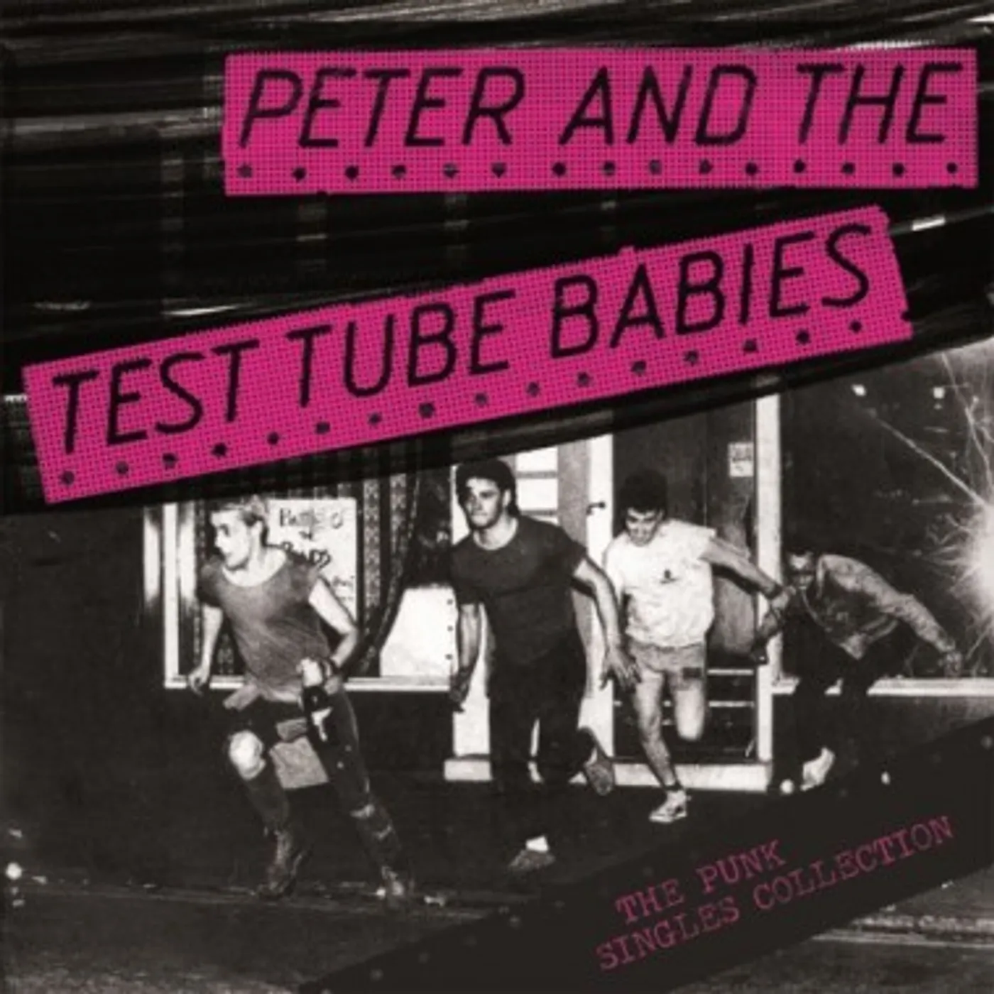 Peter and the Test Tube Babies PUNK SINGLES COLLECTION Vinyl Record