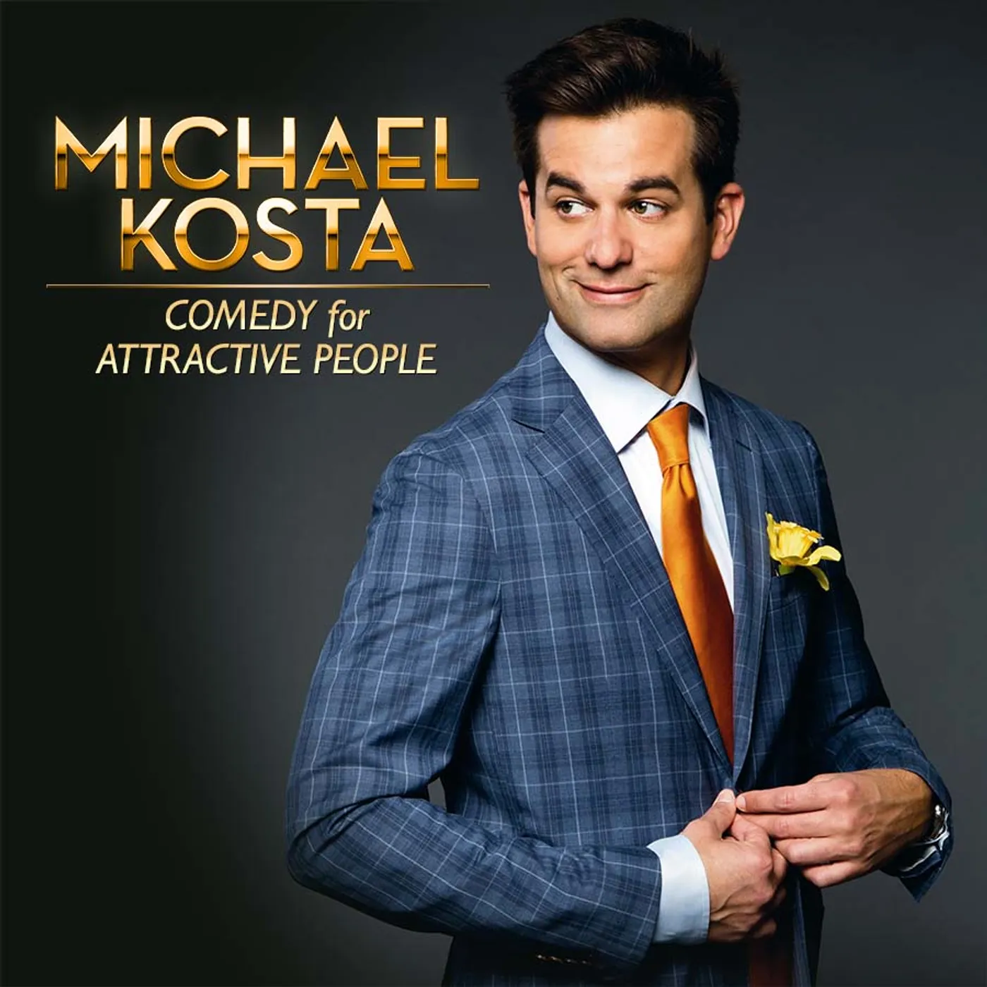 Michael Kosta COMEDY FOR ATTRACTIVE PEOPLE CD