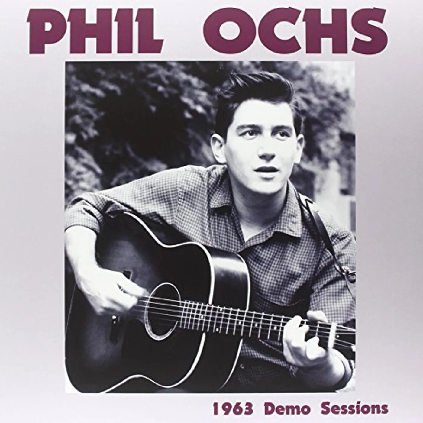 Phil Ochs 1963 DEMO SESSIONS Vinyl Record