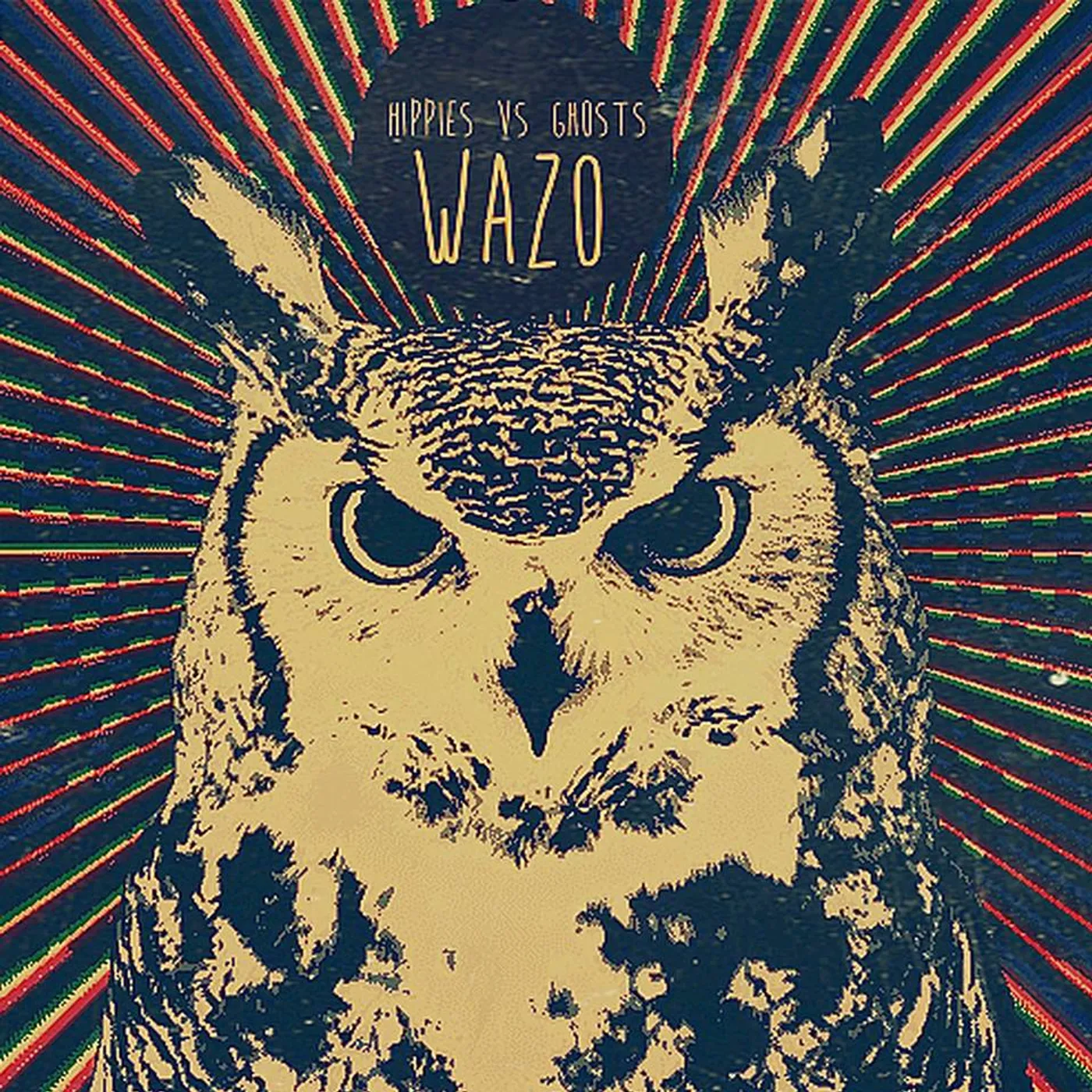 Hippies vs Ghosts WAZO Vinyl Record
