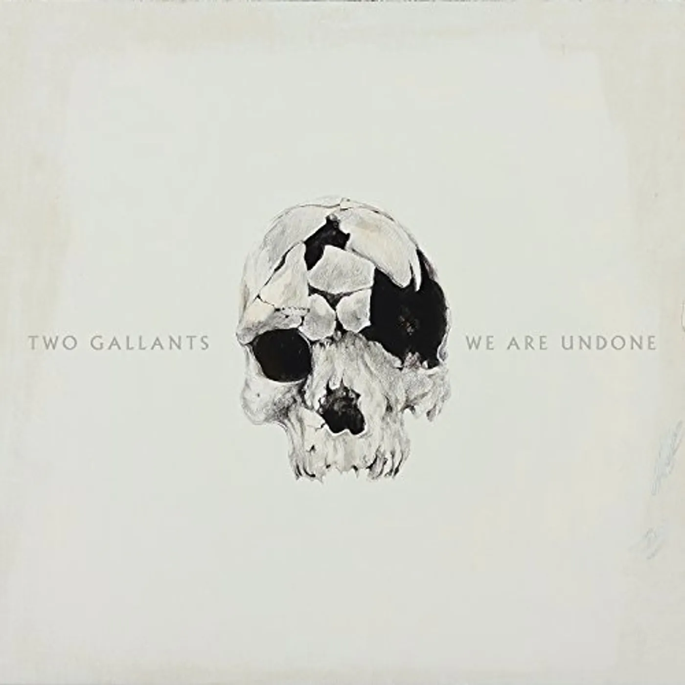 Two Gallants WE ARE UNDONE CD