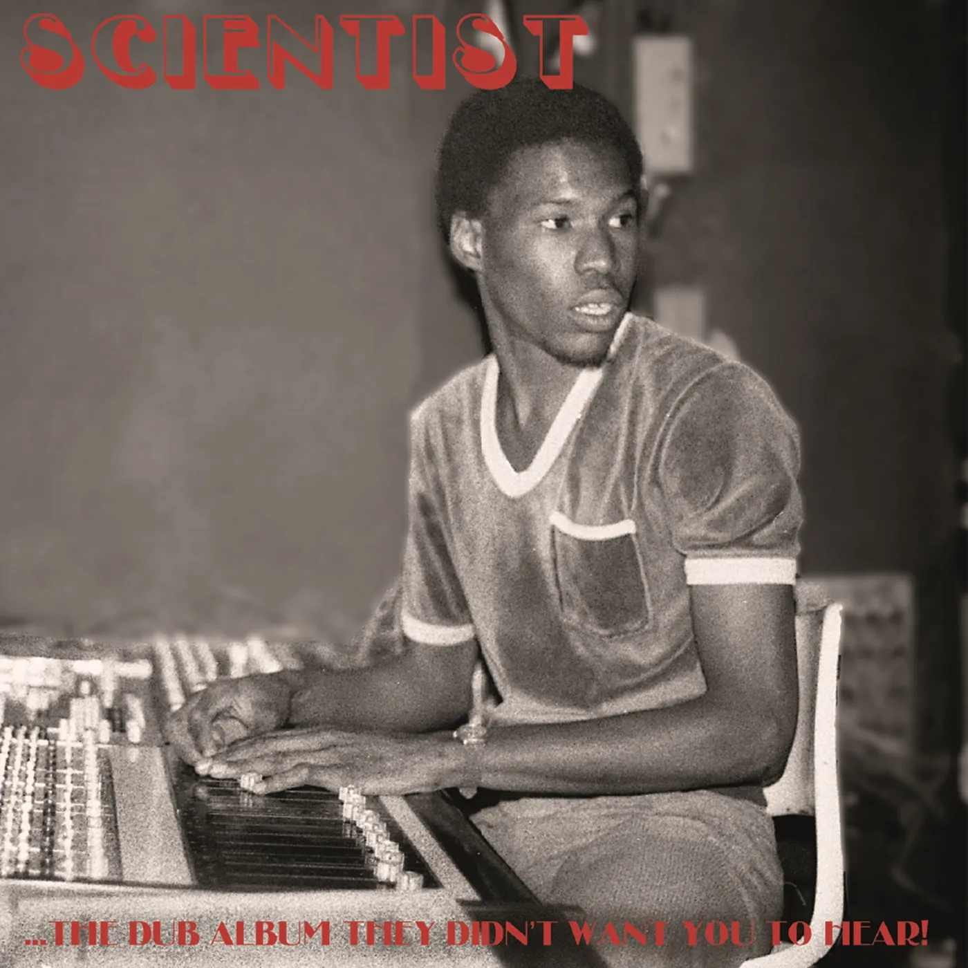 Scientist DUB ALBUM THEY DIDN'T WANT YOU TO HEAR CD