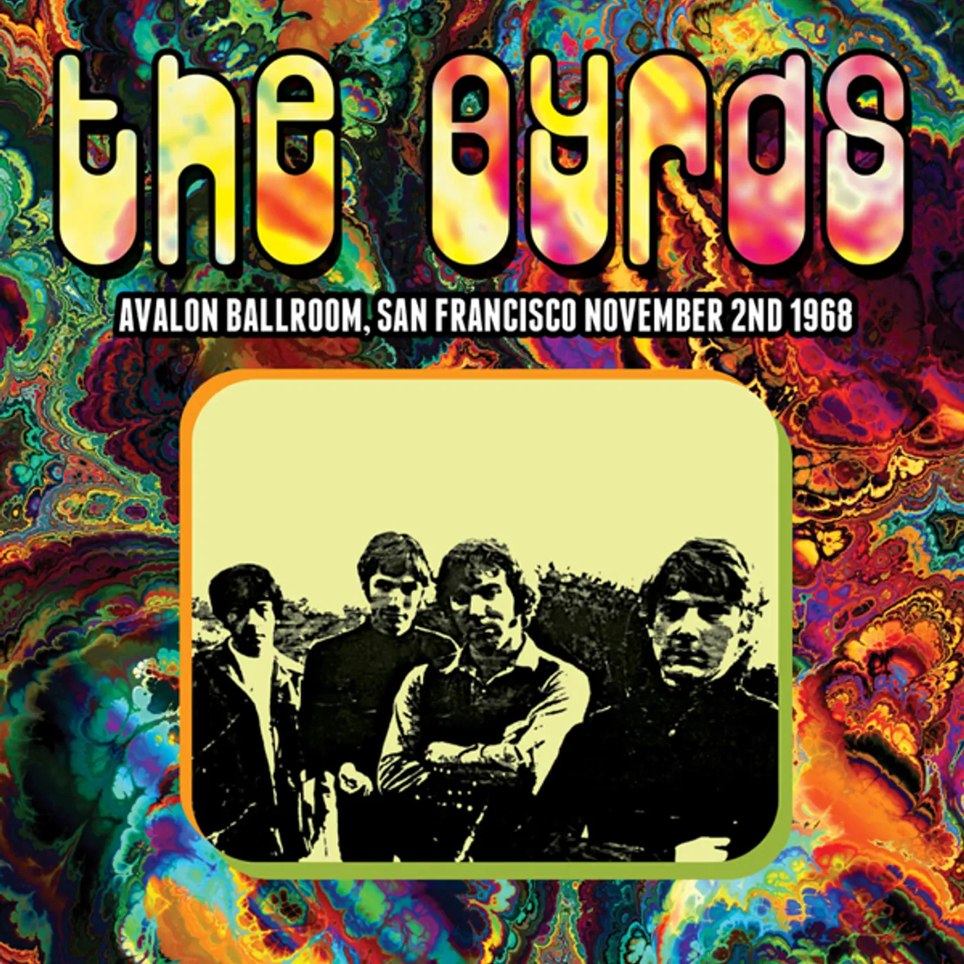 The Byrds AVALON BALLROOM SAN FRANCISCO NOVEMBER 2ND 1968 CD