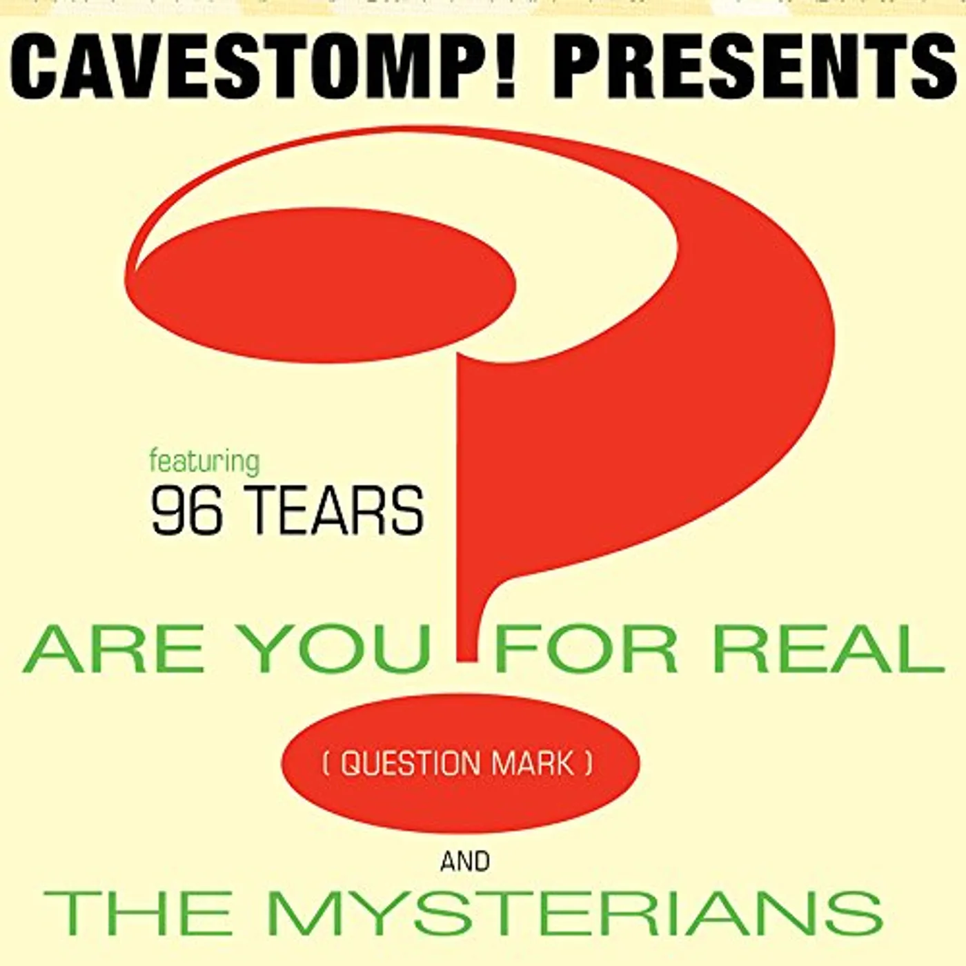 Question Mark and The Mysterians CAVE STOMP PRESENTS QUESTION MARK & THE MYSTERIONS CD