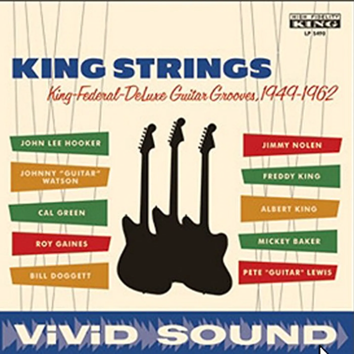 KING STRINGS KING FEDERAL DELUXE GUITAR GROOVES 1949-1962 Vinyl Record