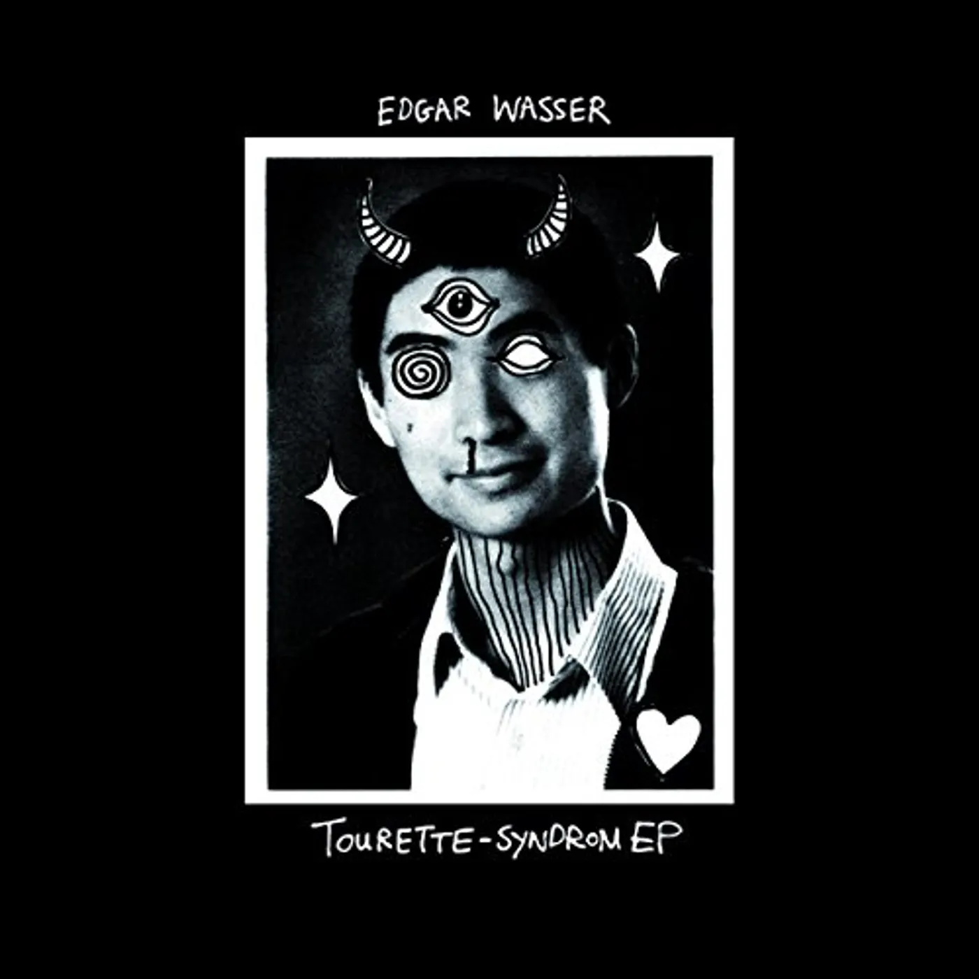 Edgar Wasser TOURETTE-SYNDROM CD