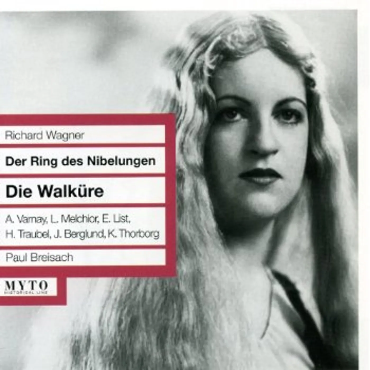 Wagner DIE WALKURE: MELCHIOR LIST B CD