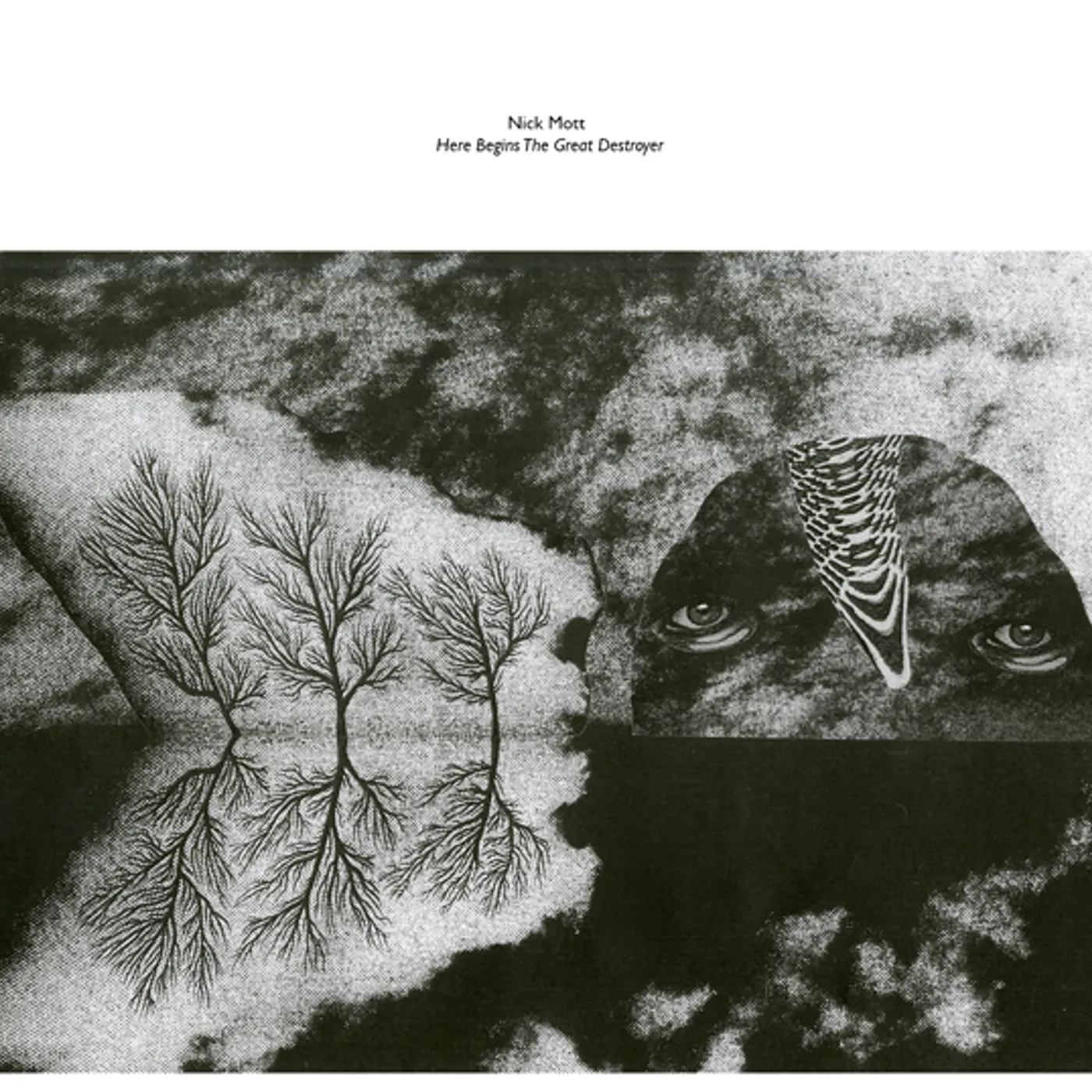 Nick Mott HERE BEGINS THE GREAT DESTROYER CD