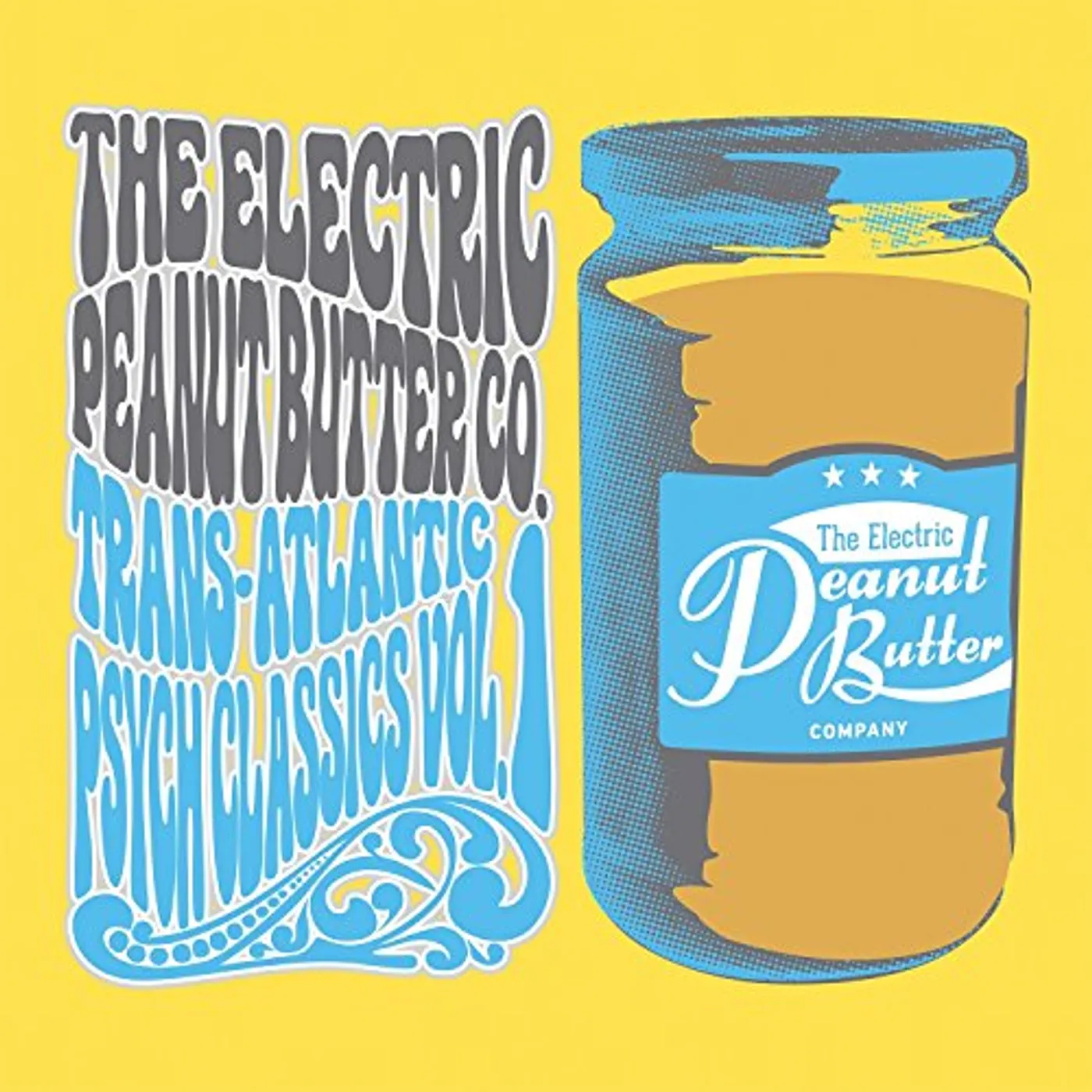 The Electric Peanut Butter Company TRANS-ATLANTIC PSYCH CLASSICS VOL 1 Vinyl Record