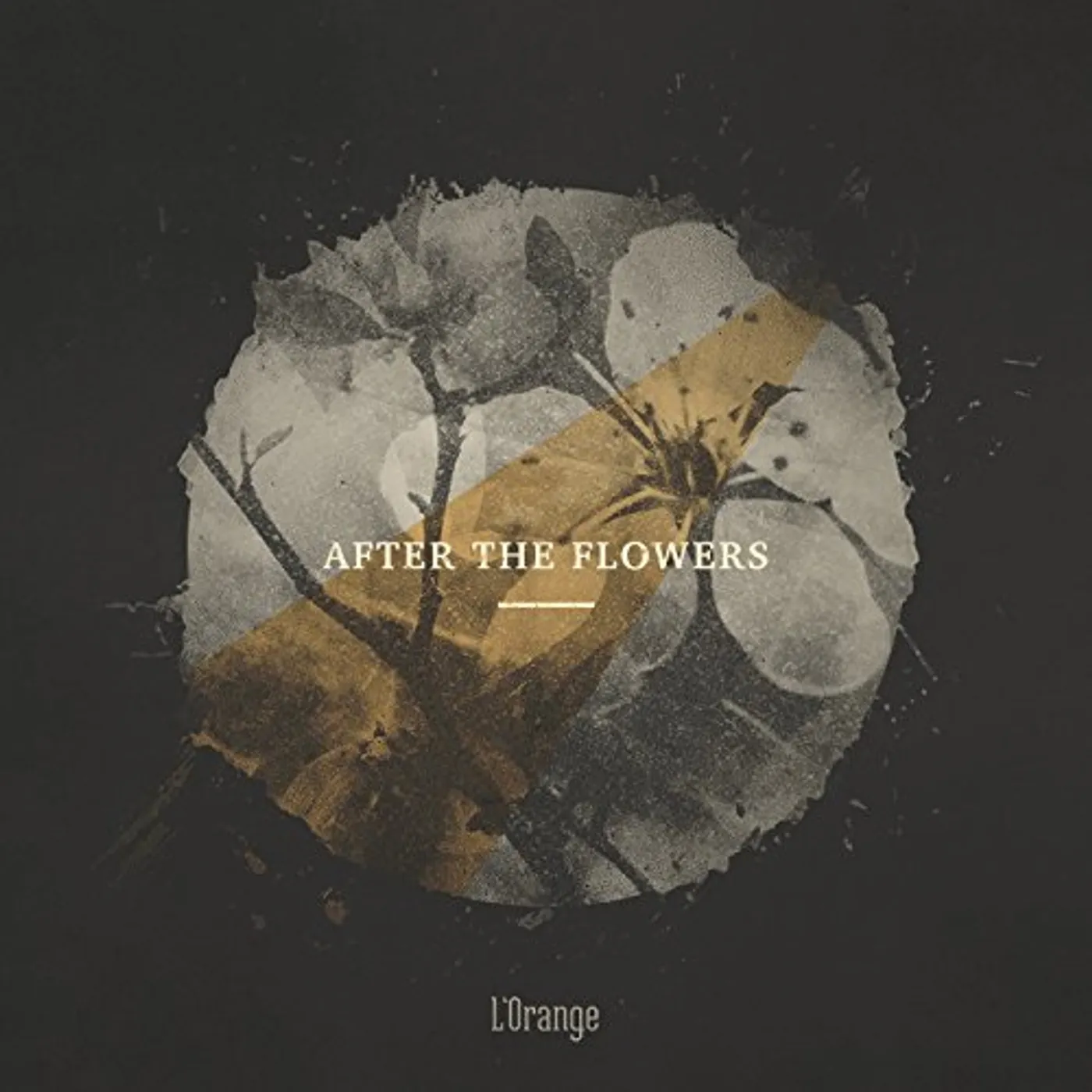 L'Orange After The Flowers Vinyl Record