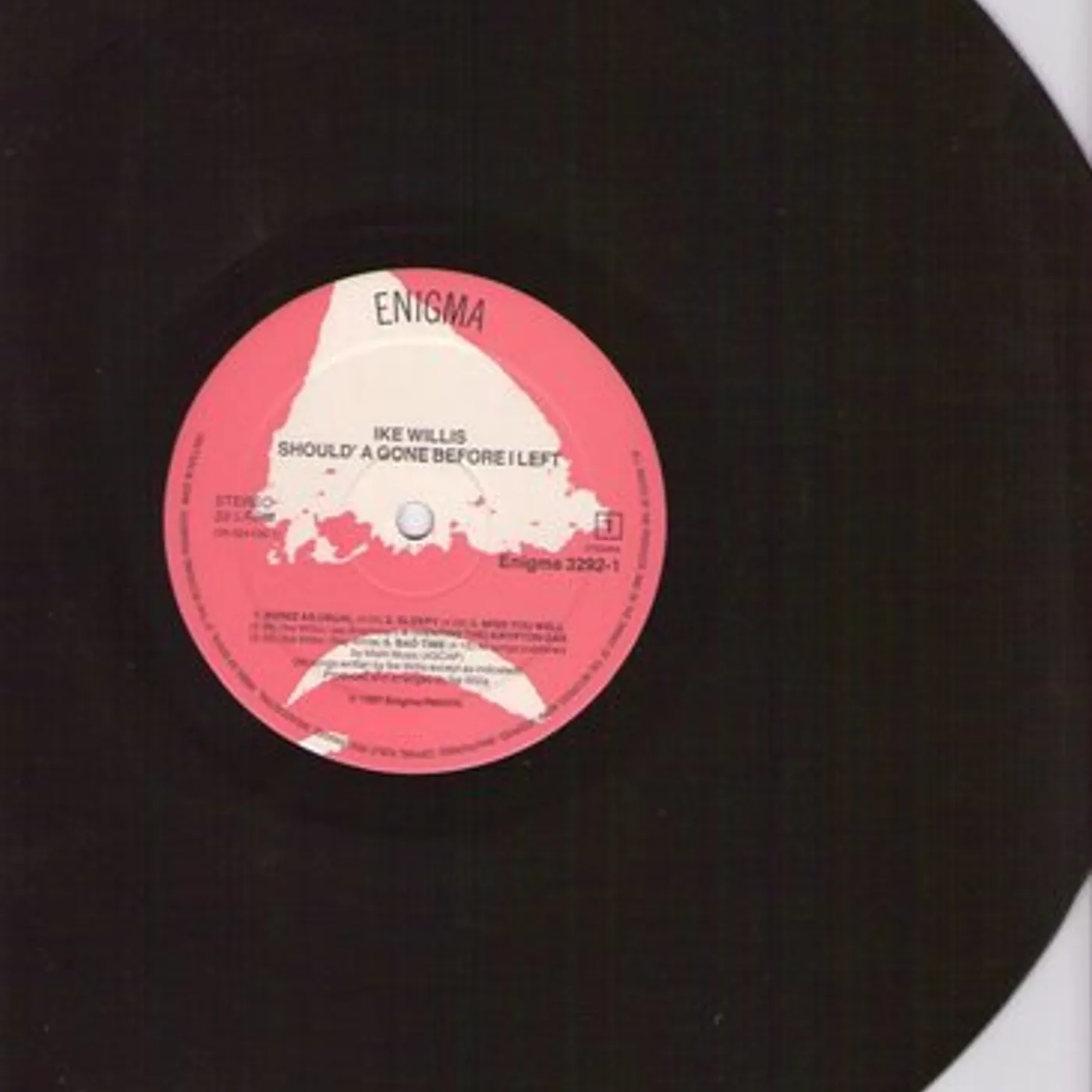 Ike Willis Should'a Gone Before I Left Vinyl Record