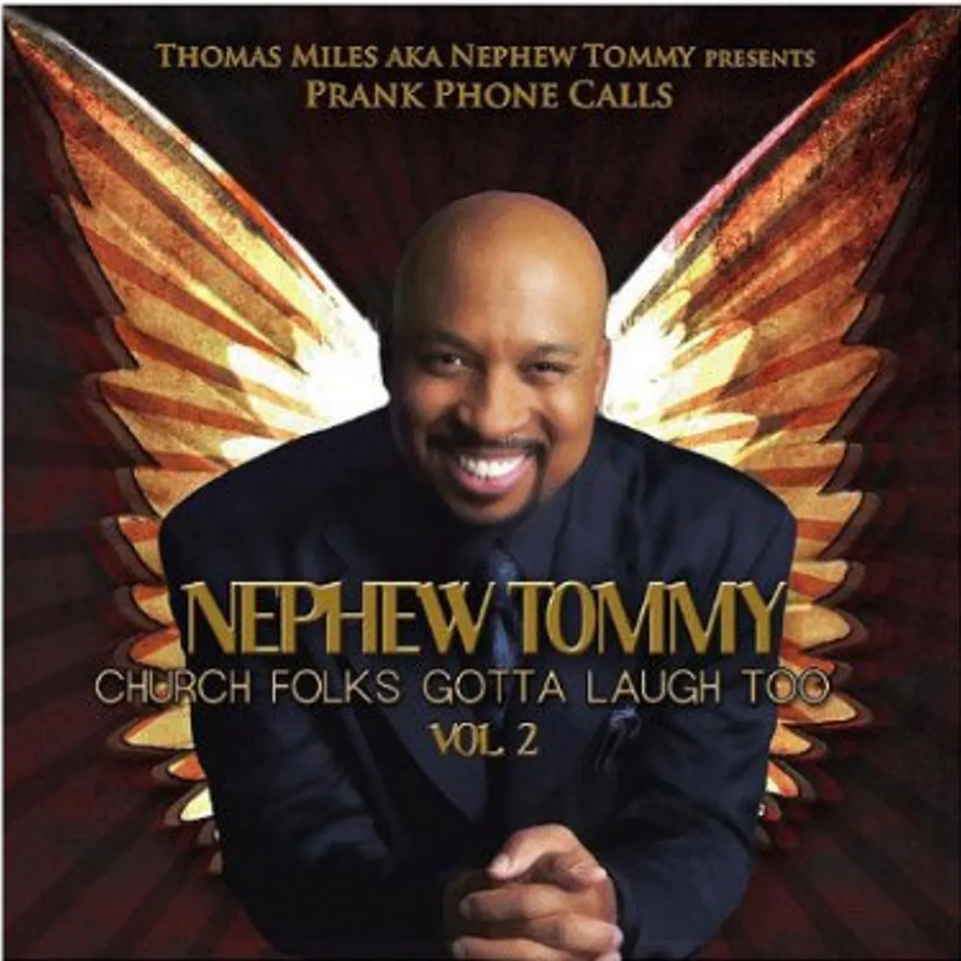 Nephew Tommy CHURCH FOLKS GOTTA LAUGH TOO 2 CD
