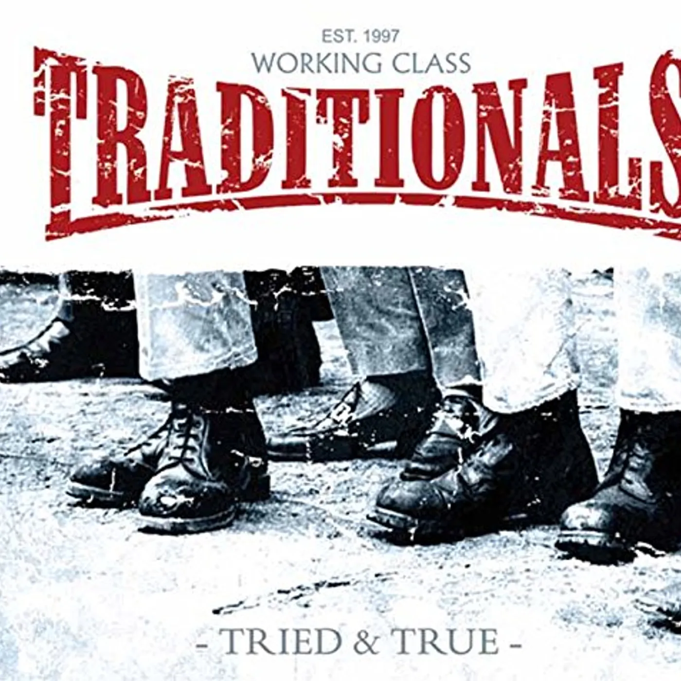 The Traditionals TRIED & TRUE (GER) Vinyl Record